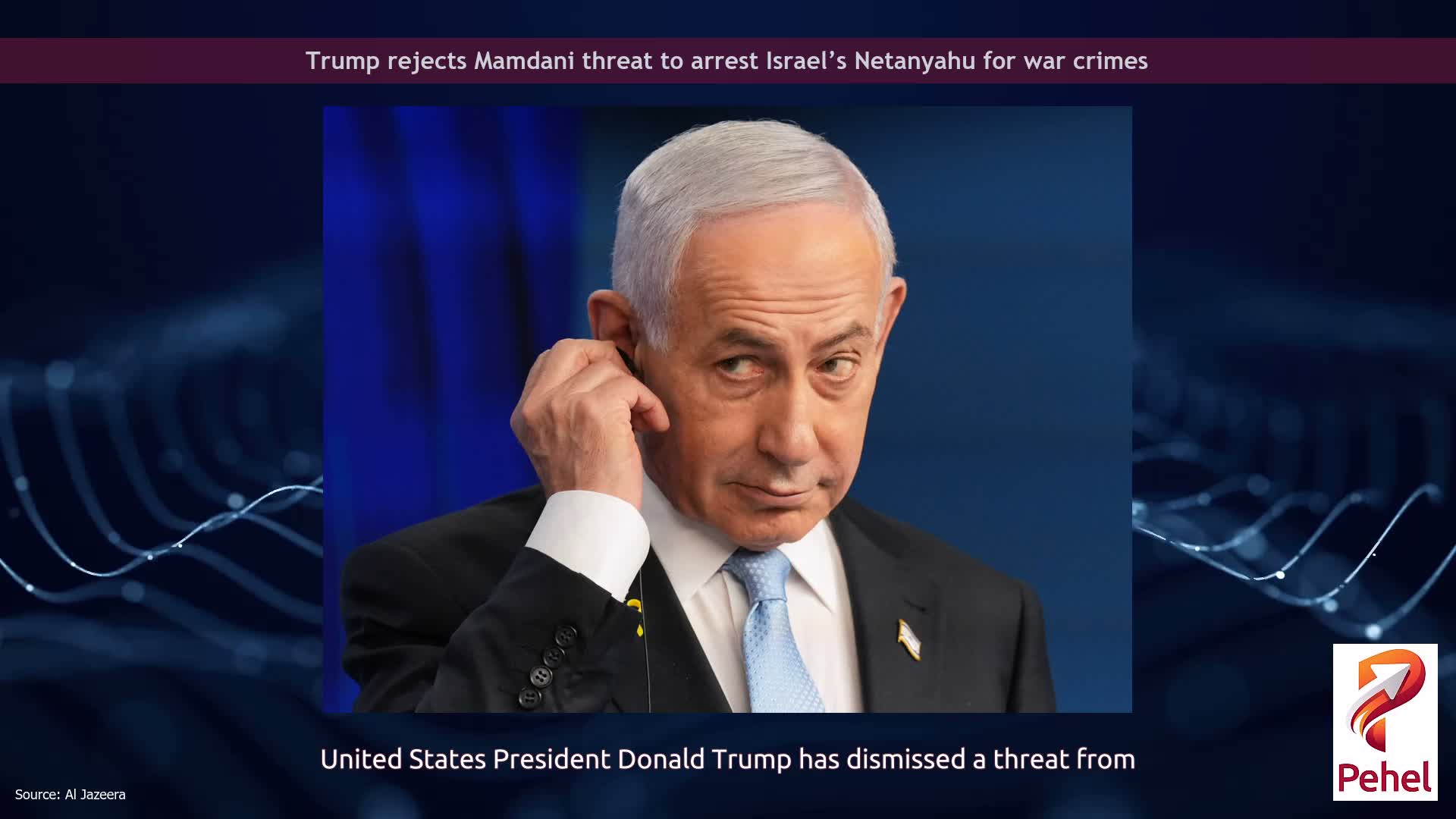 Trump rejects Mamdani threat to arrest Israel’s Netanyahu for war crimes