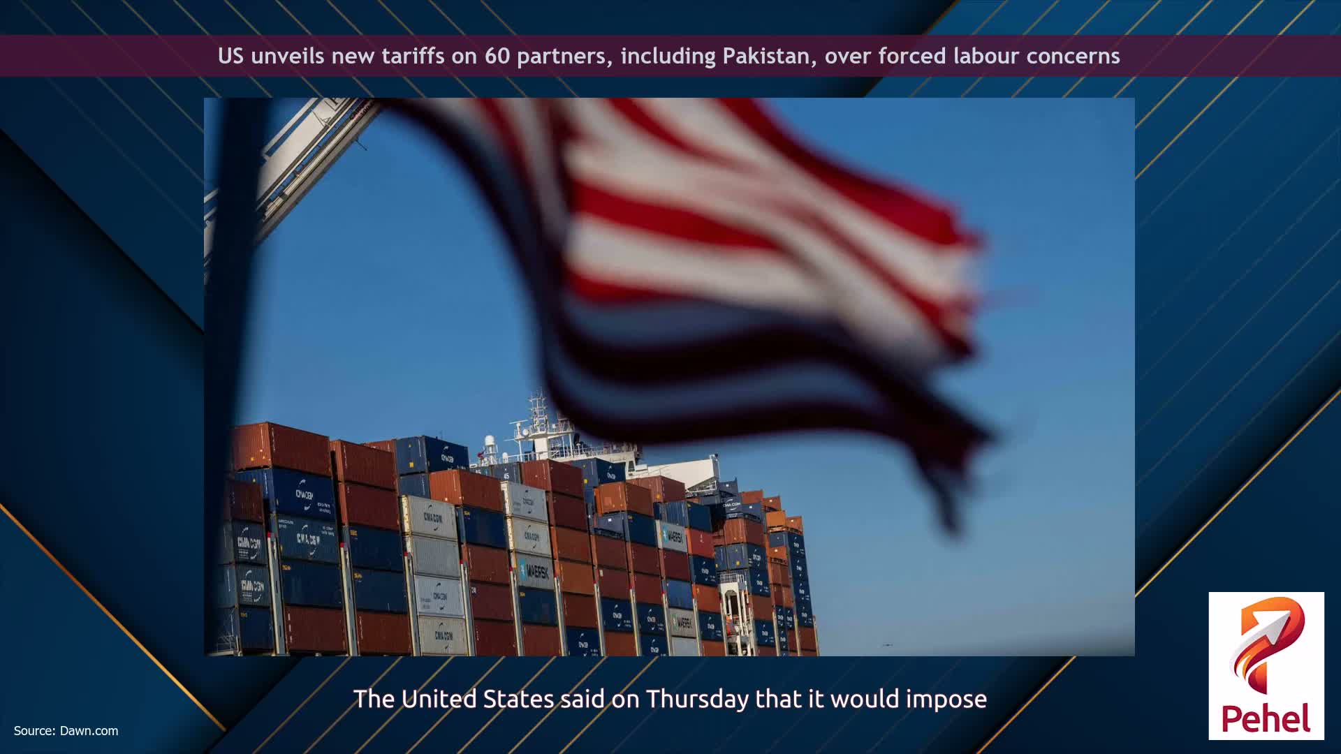 US unveils new tariffs on 60 partners, including Pakistan, over forced labour concerns