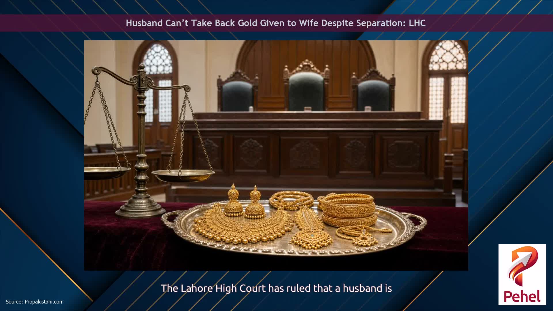 Husband Can’t Take Back Gold Given to Wife Despite Separation: LHC