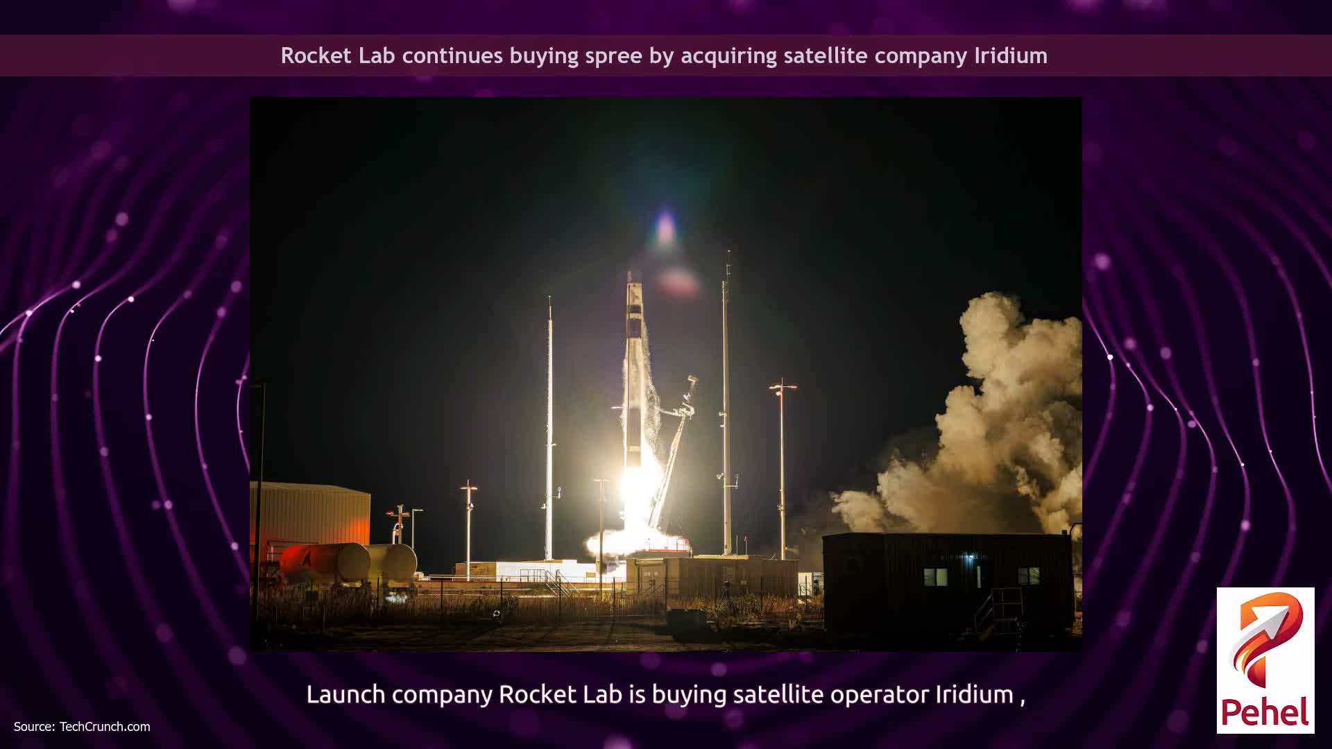 Rocket Lab continues buying spree by acquiring satellite company Iridium