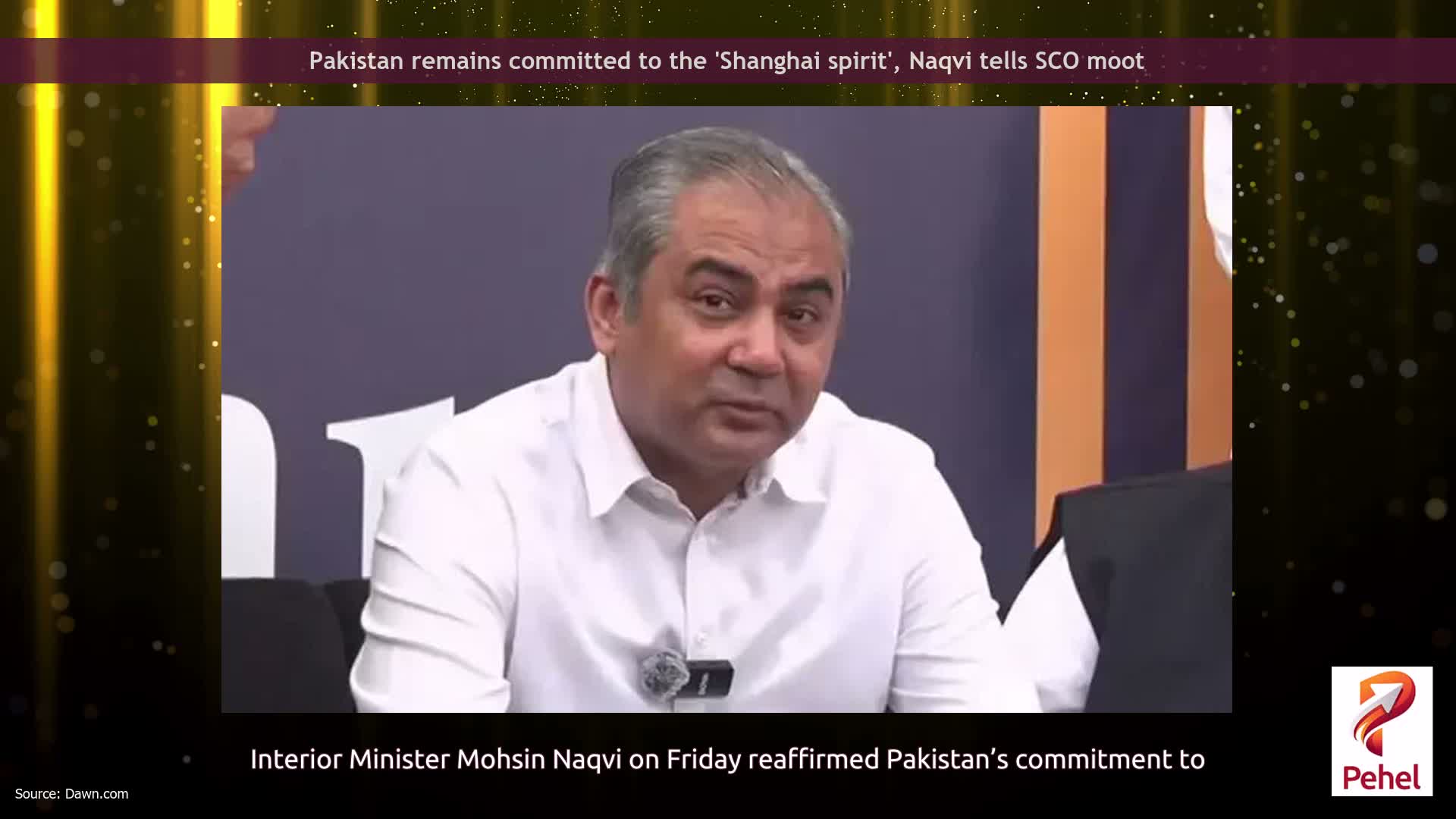 Pakistan remains committed to the 'Shanghai spirit', Naqvi tells SCO moot
