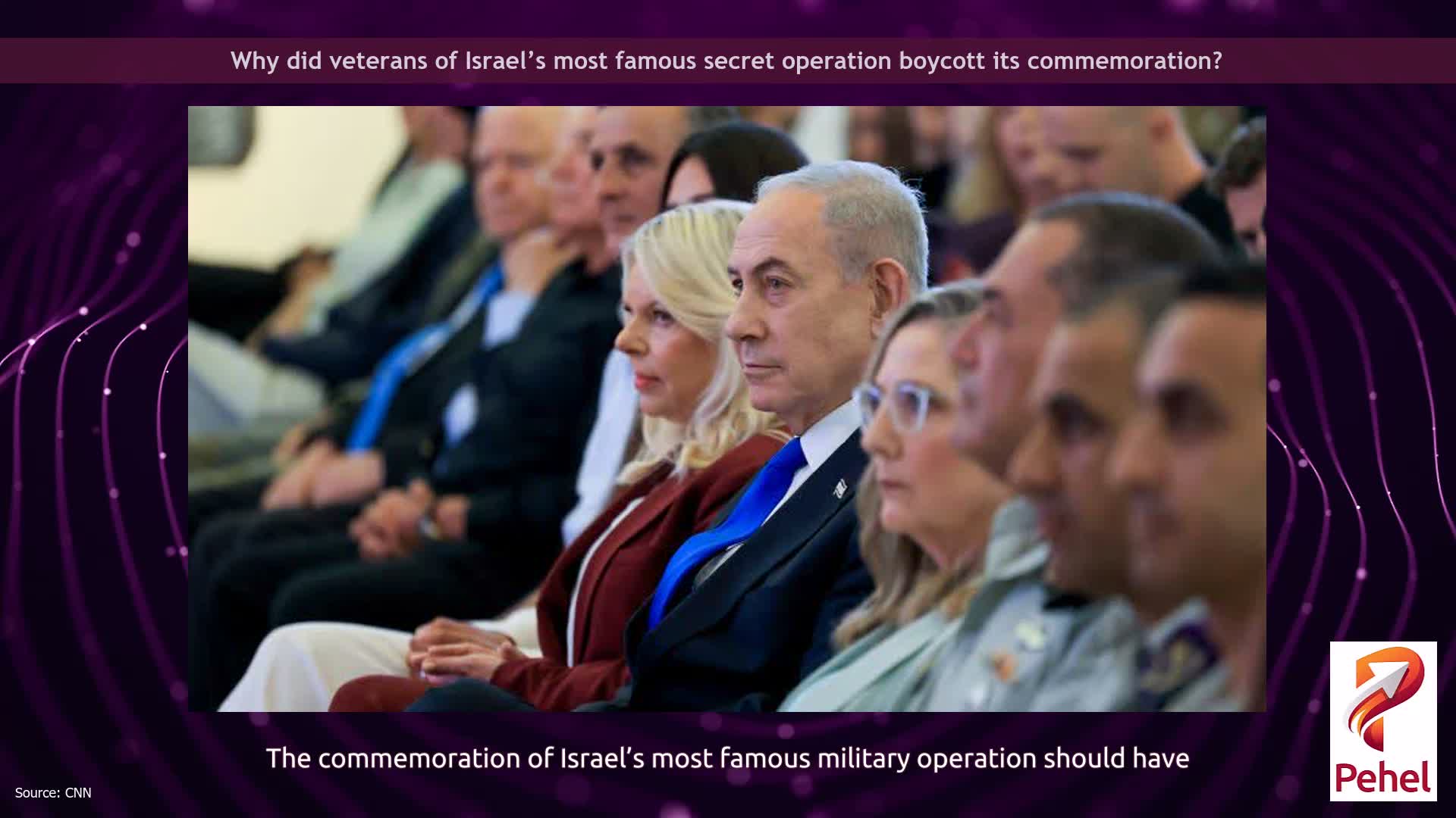 Why did veterans of Israel’s most famous secret operation boycott its commemoration?