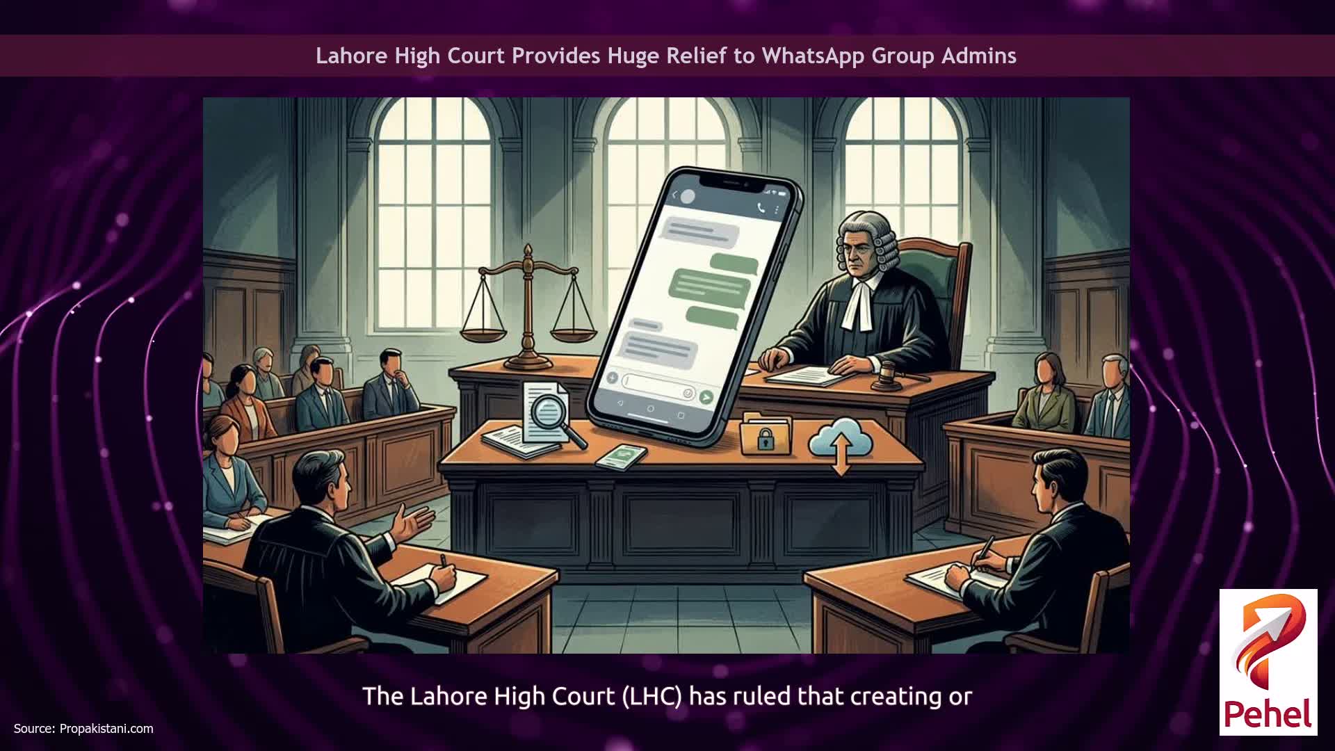 Lahore High Court Provides Huge Relief to WhatsApp Group Admins