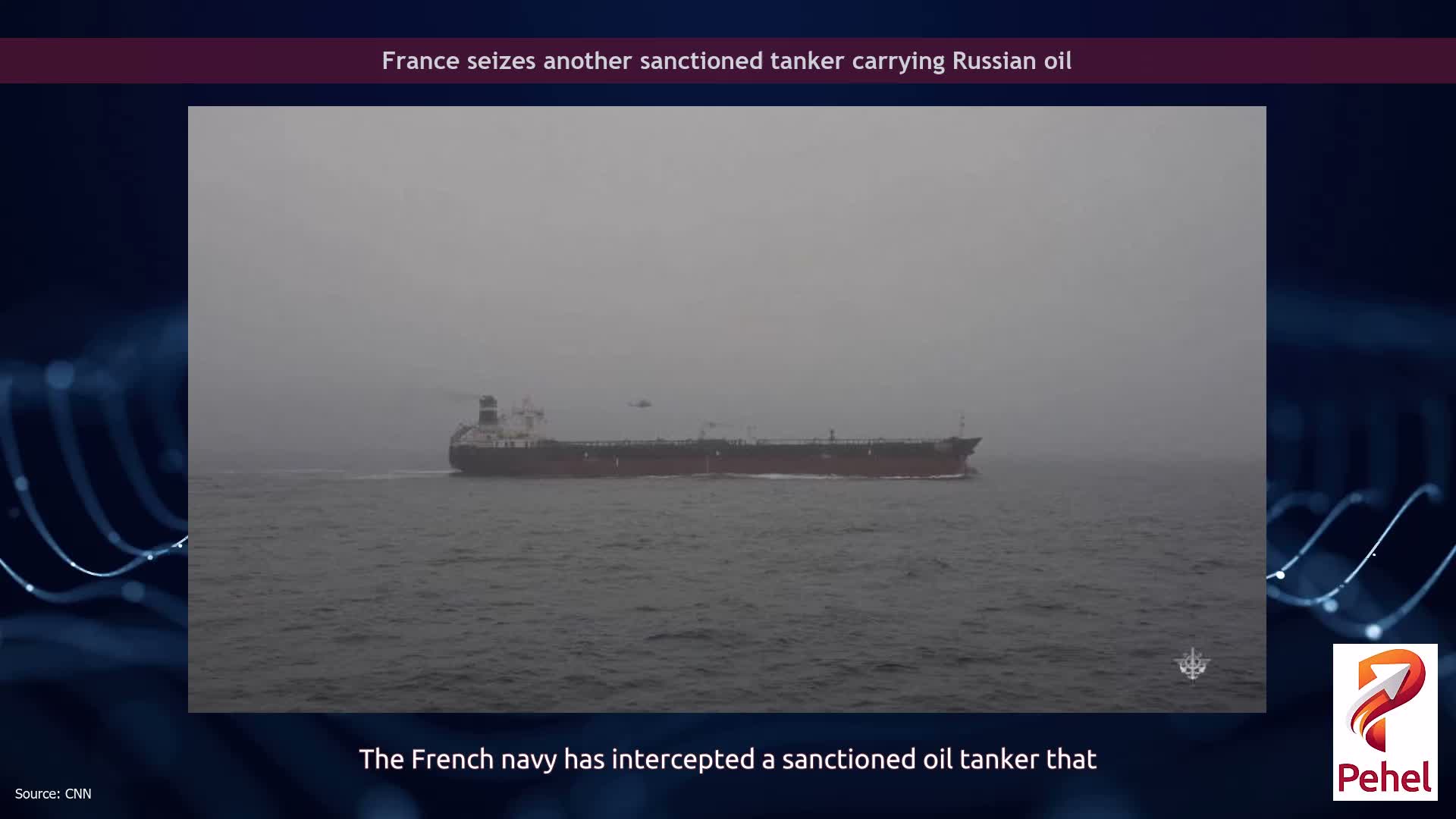 France seizes another sanctioned tanker carrying Russian oil
