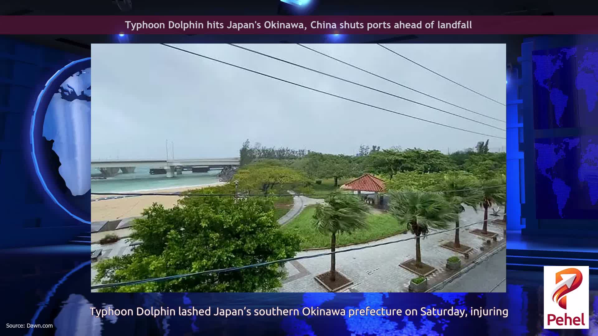 Typhoon Dolphin hits Japan's Okinawa, China shuts ports ahead of landfall