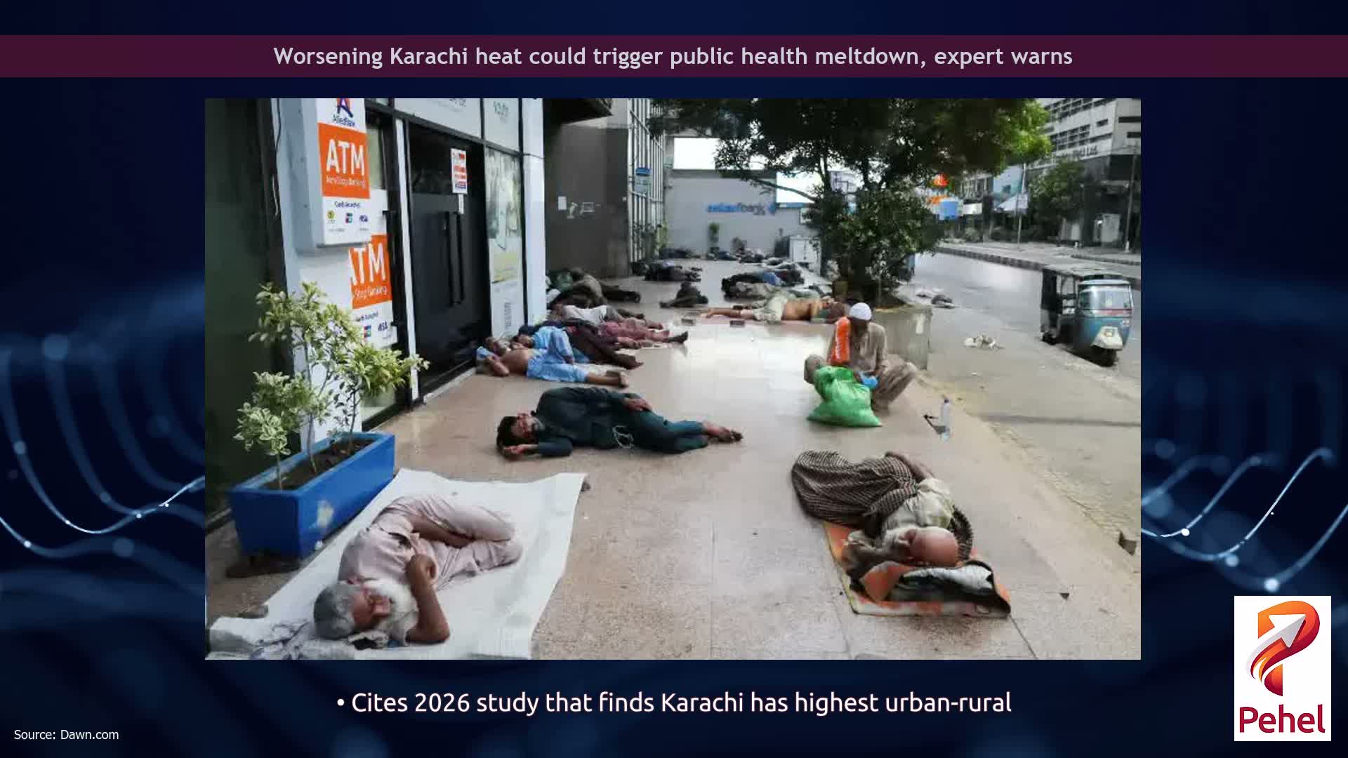 Worsening Karachi heat could trigger public health meltdown, expert warns