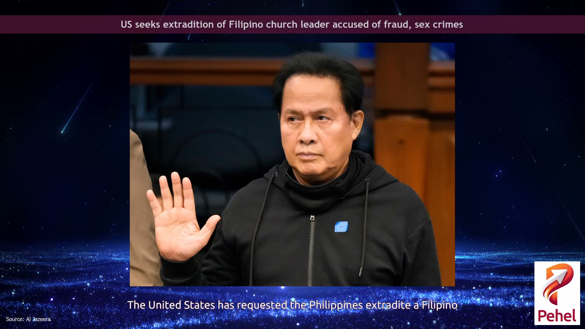 US seeks extradition of Filipino church leader accused of fraud, sex crimes