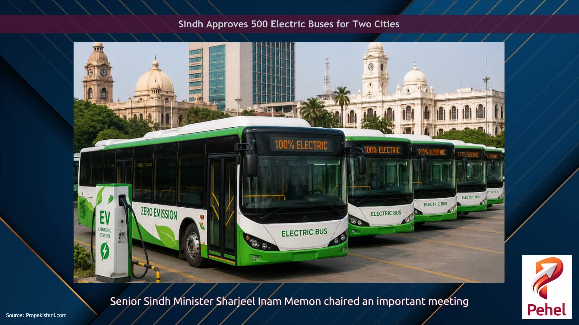Sindh Approves 500 Electric Buses for Two Cities