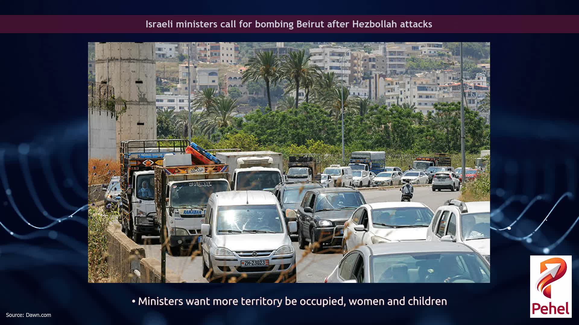Israeli ministers call for bombing Beirut after Hezbollah attacks