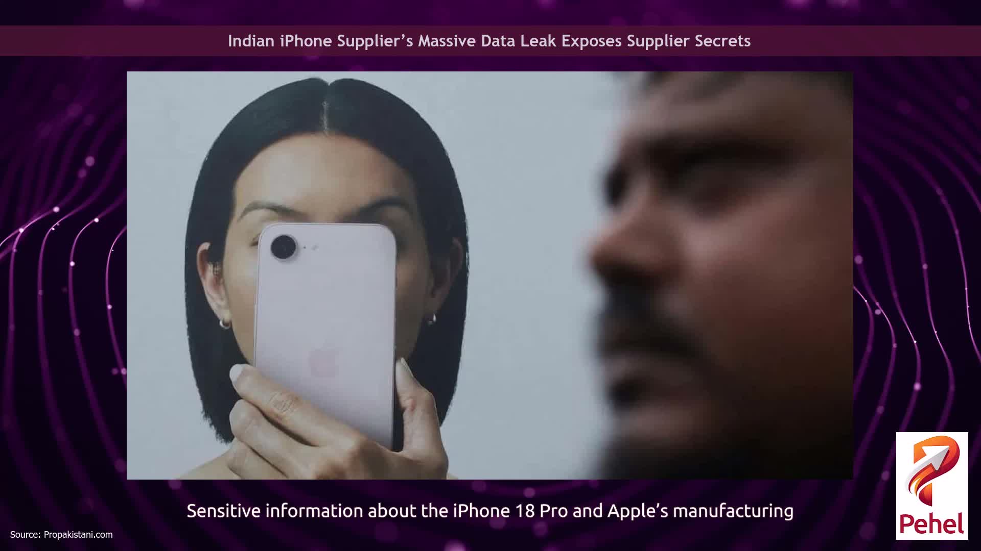 Indian iPhone Supplier’s Massive Data Leak Exposes Supplier Secrets