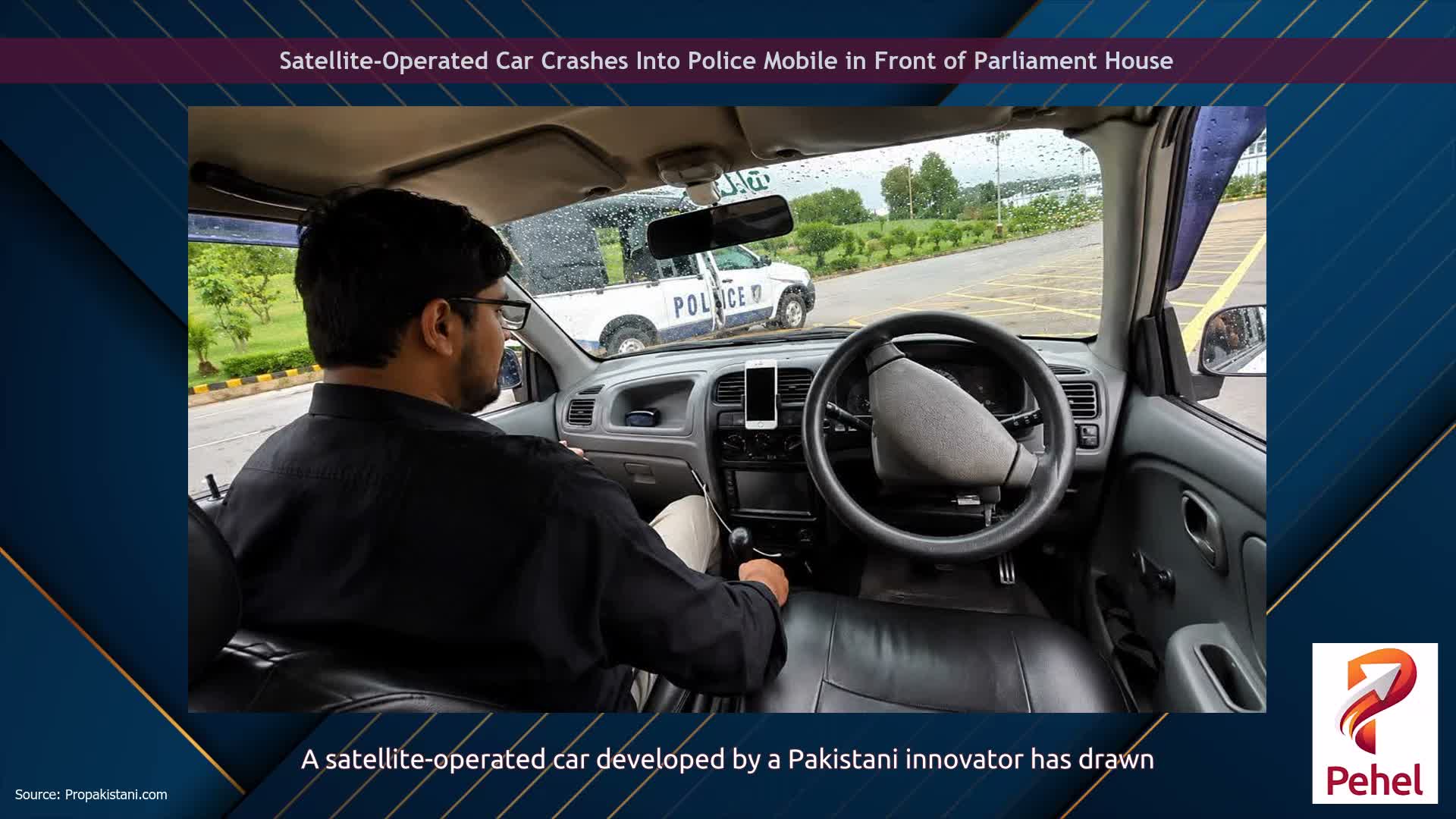 Satellite-Operated Car Crashes Into Police Mobile in Front of Parliament House