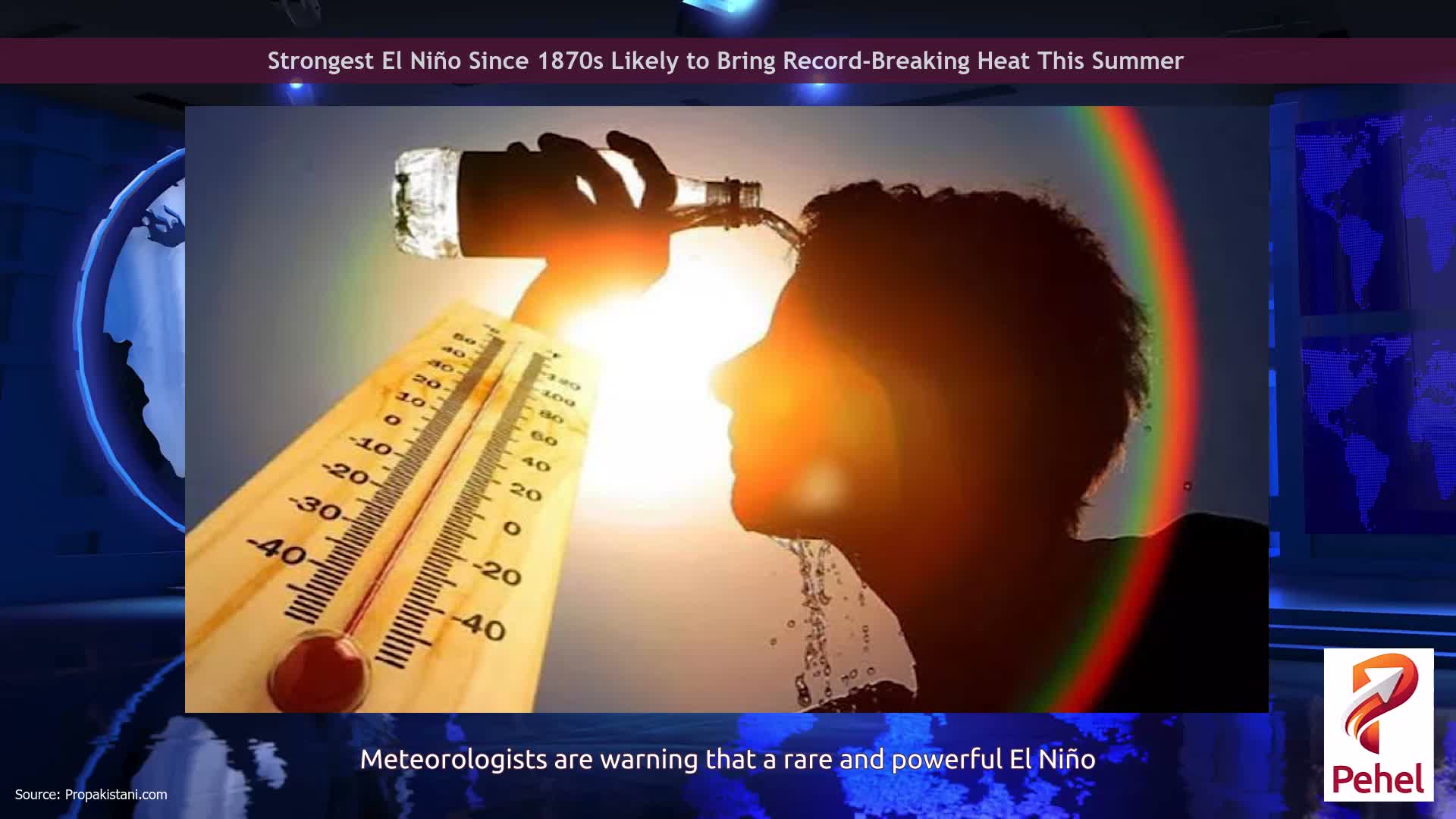 Strongest El Niño Since 1870s Likely to Bring Record-Breaking Heat This Summer