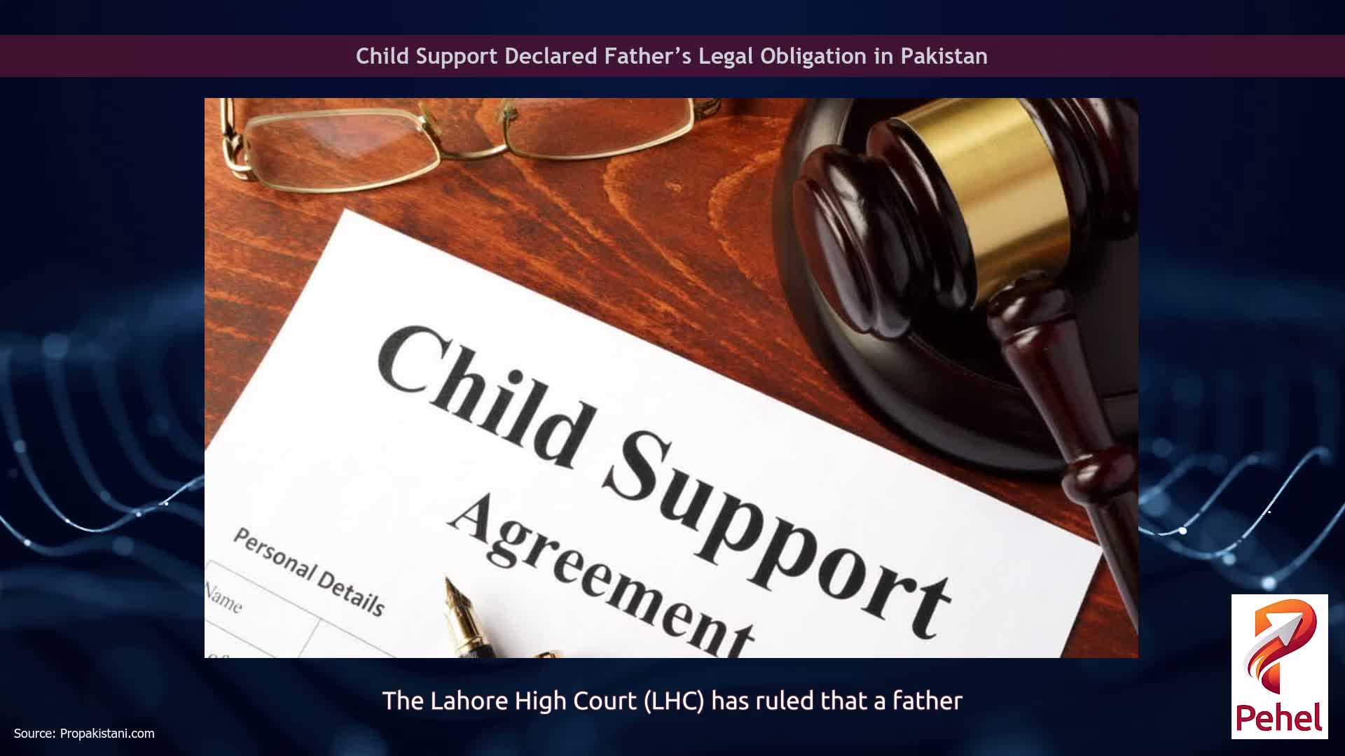 Child Support Declared Father’s Legal Obligation in Pakistan