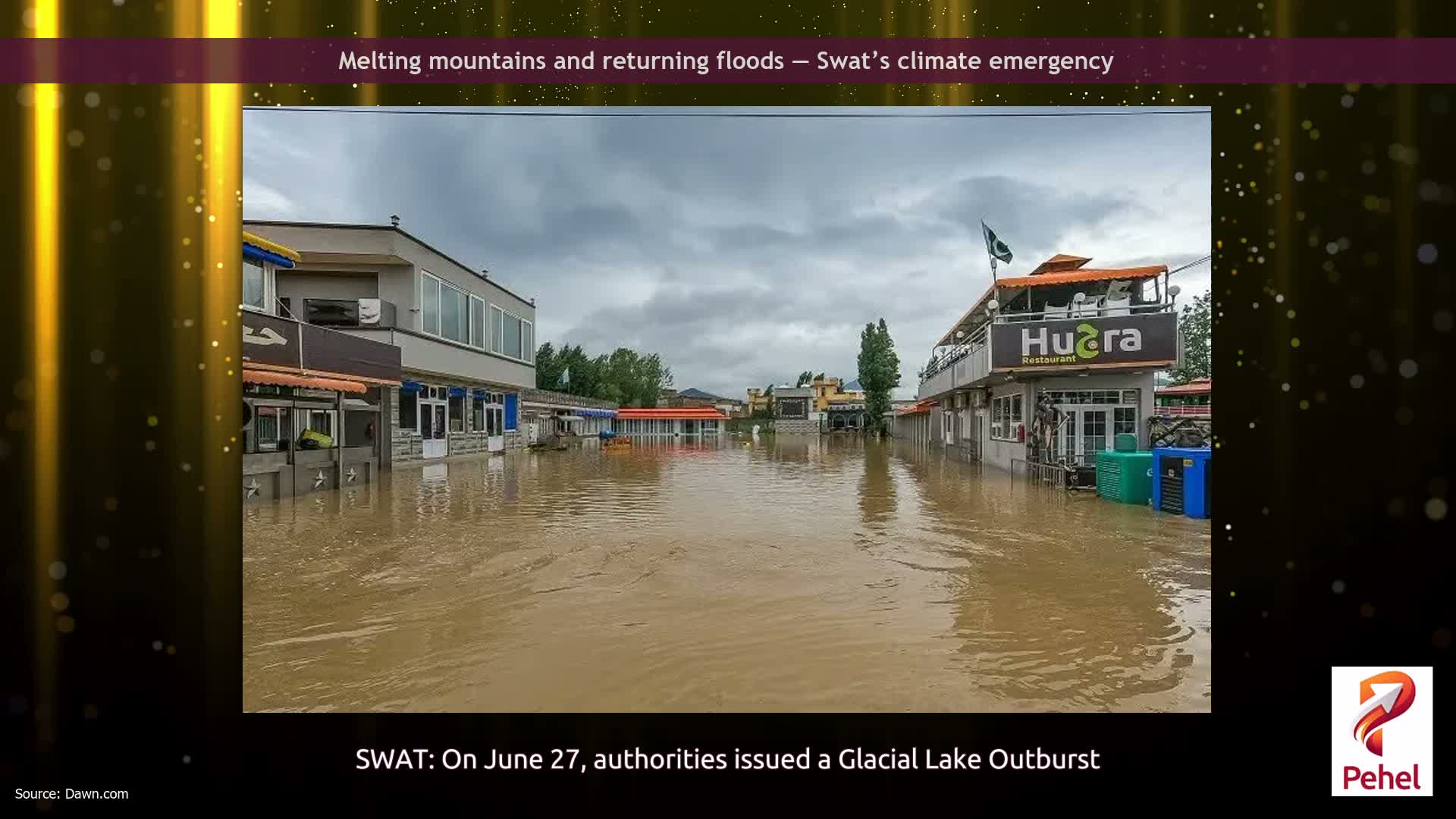 Melting mountains and returning floods — Swat’s climate emergency
