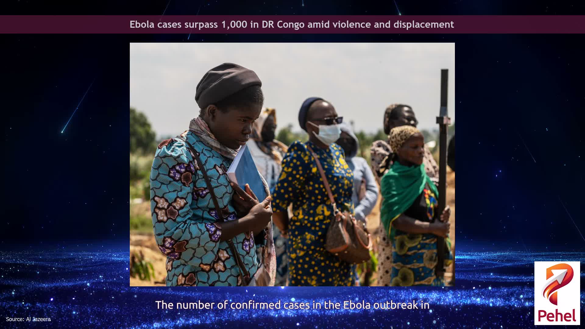 Ebola cases surpass 1,000 in DR Congo amid violence and displacement