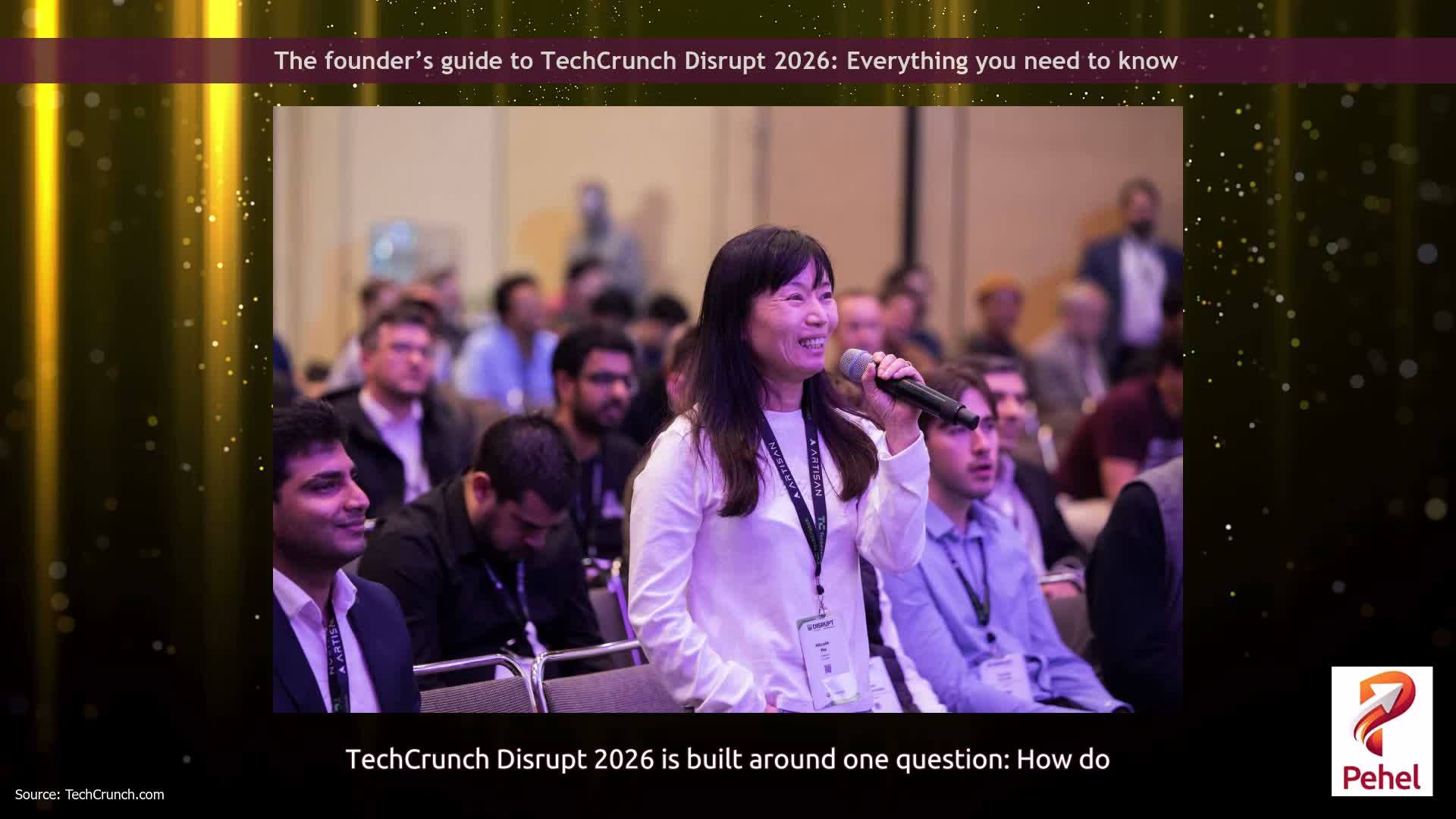 The founder’s guide to TechCrunch Disrupt 2026: Everything you need to know
