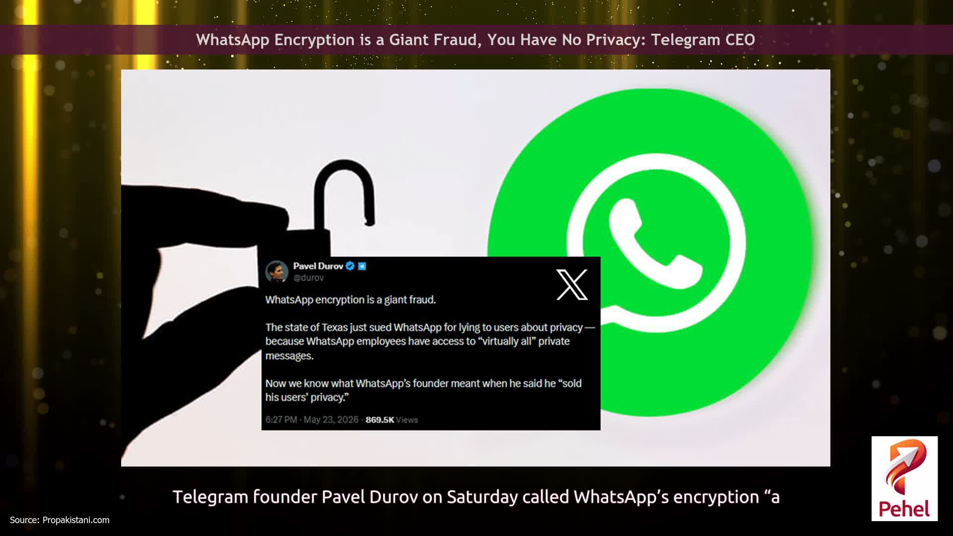 WhatsApp Encryption is a Giant Fraud, You Have No Privacy: Telegram CEO