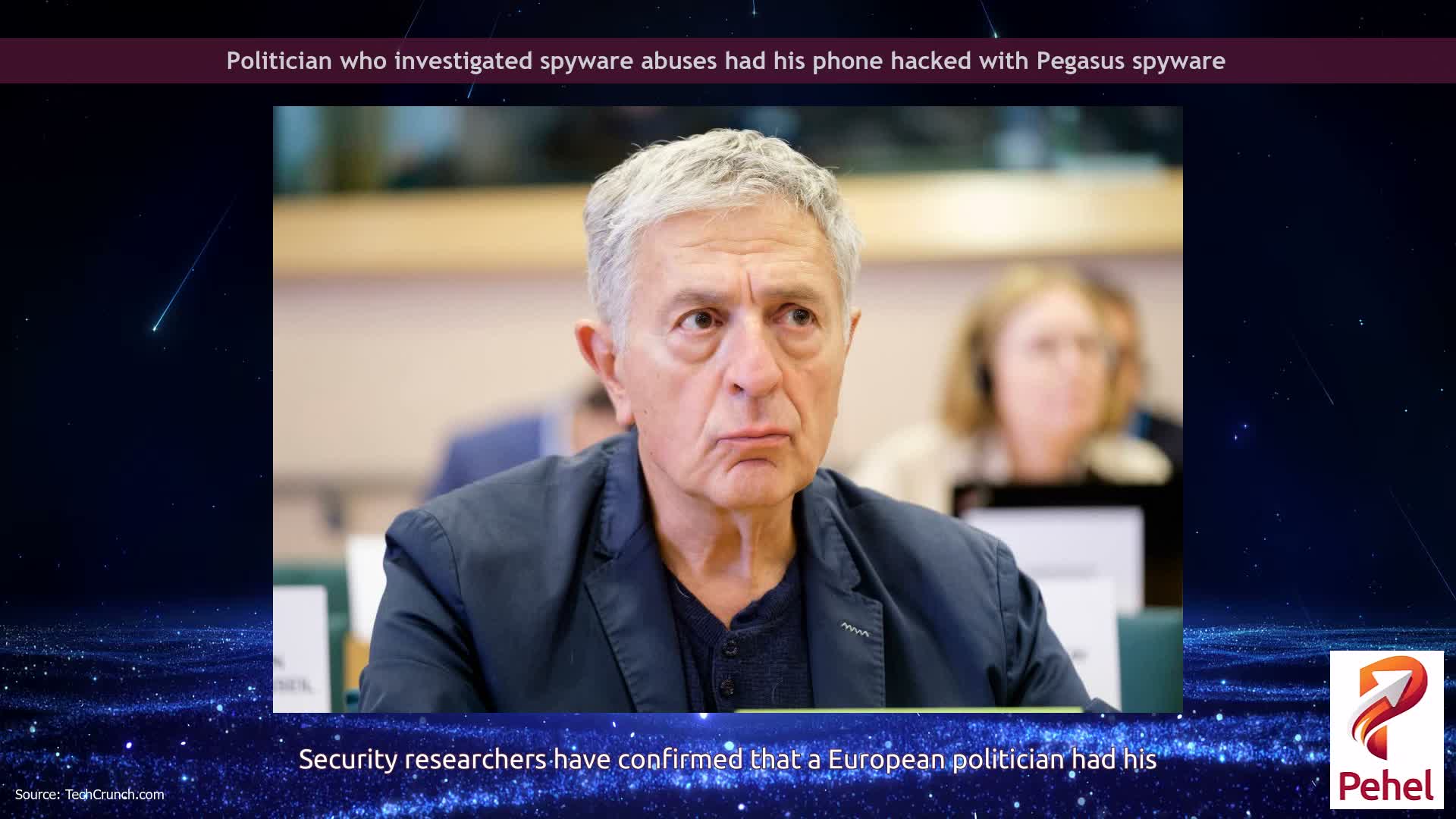 Politician who investigated spyware abuses had his phone hacked with Pegasus spyware
