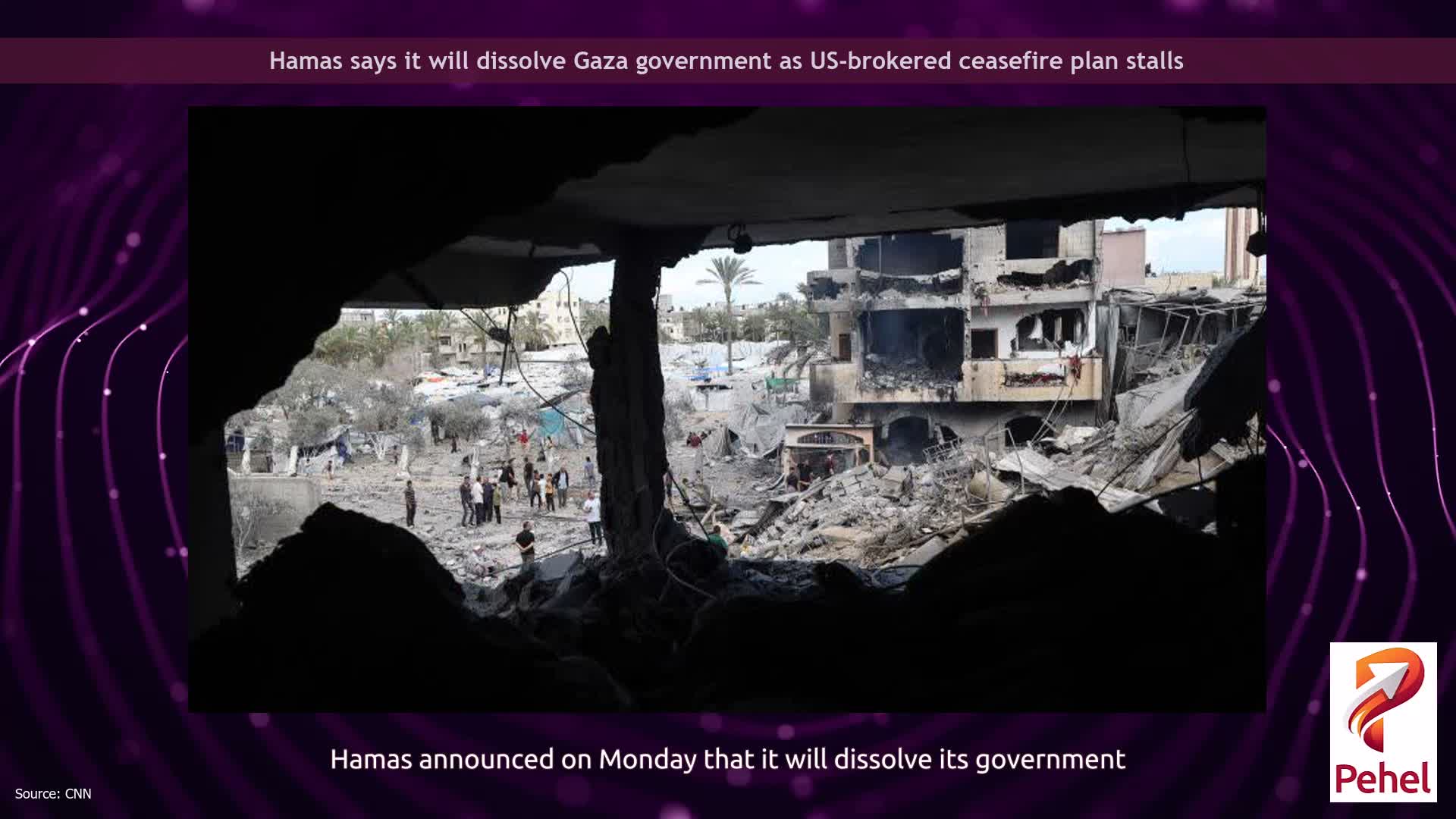Hamas says it will dissolve Gaza government as US-brokered ceasefire plan stalls