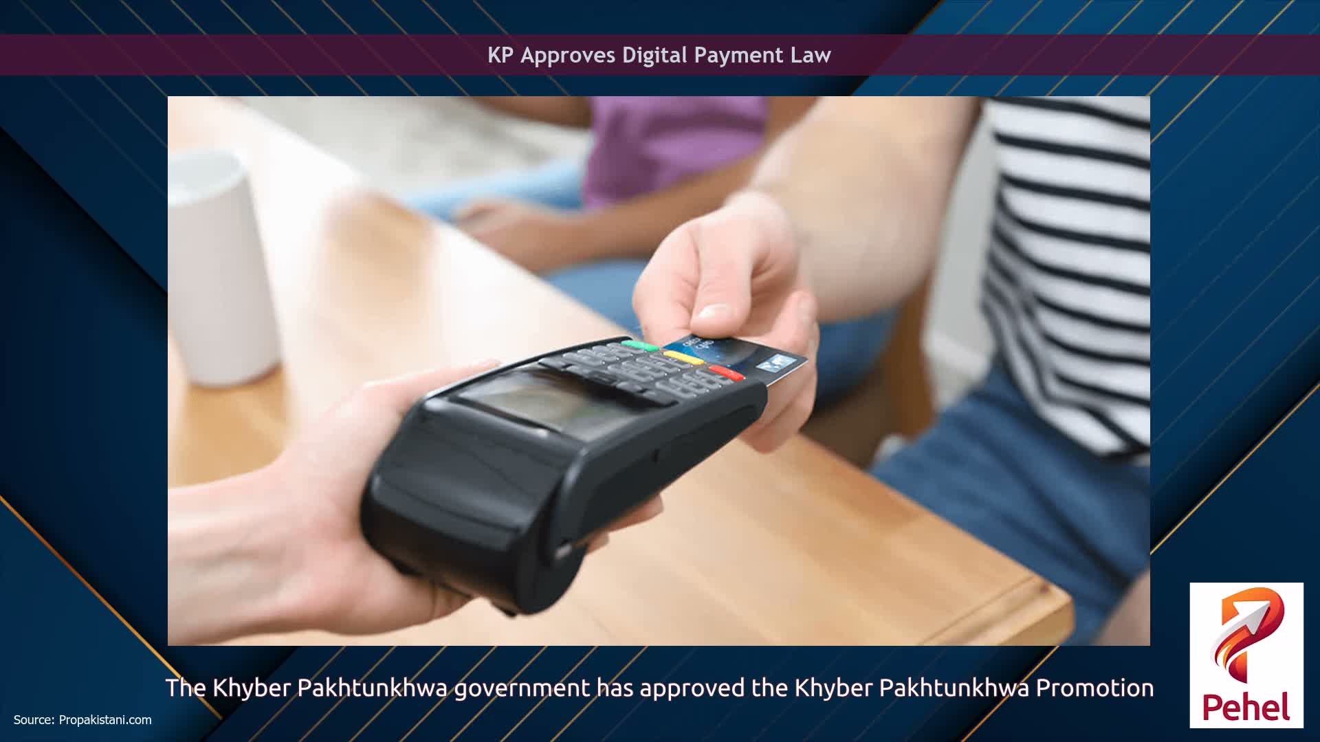KP Approves Digital Payment Law
