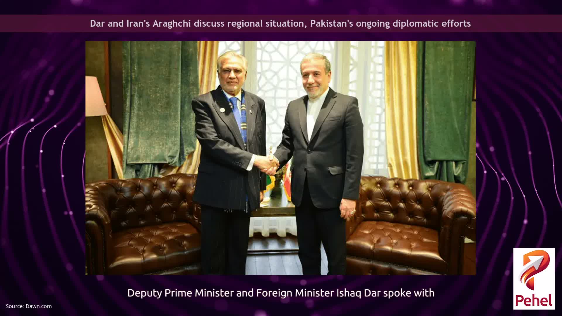 Dar and Iran's Araghchi discuss regional situation, Pakistan's ongoing diplomatic efforts