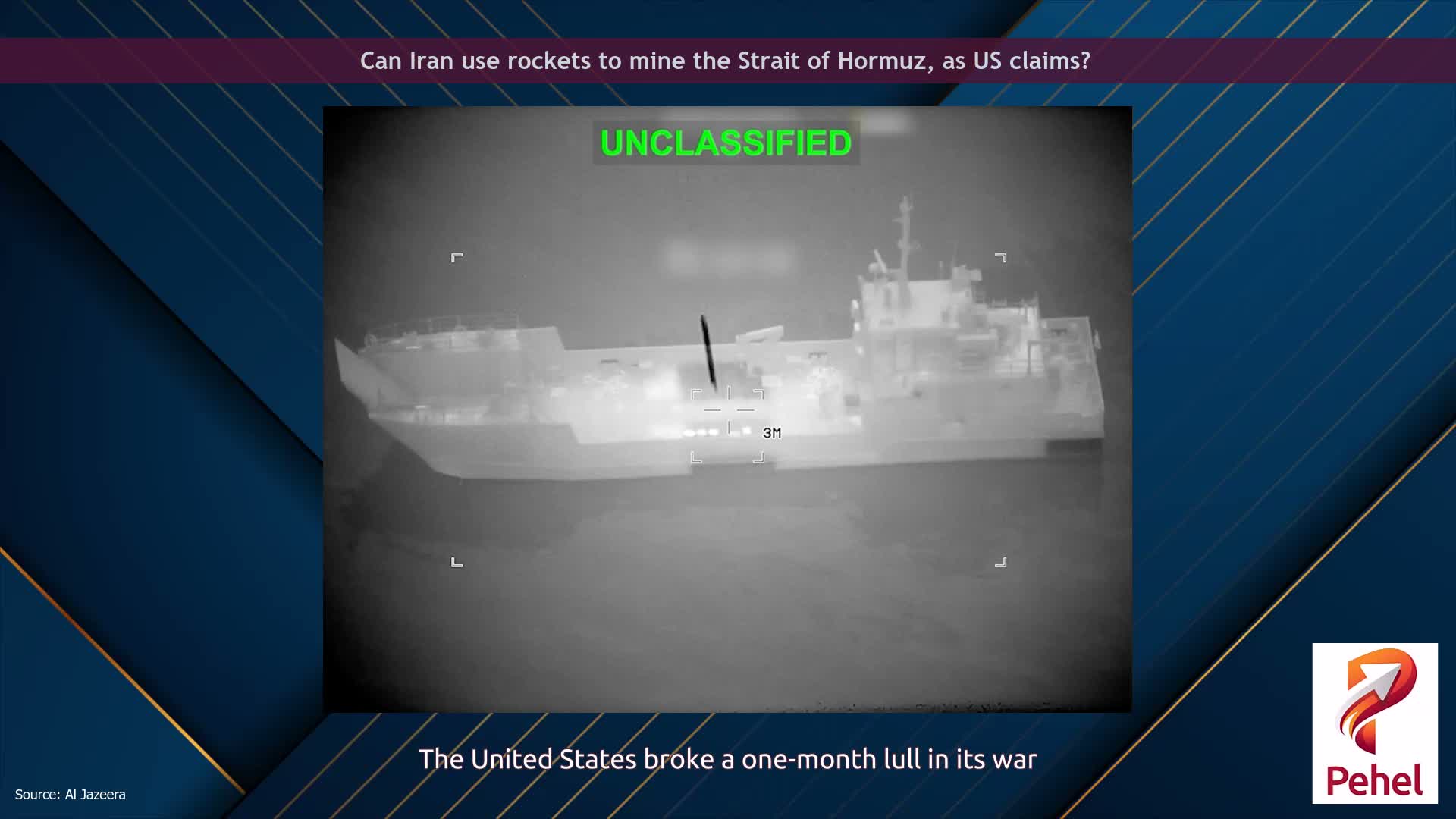 Can Iran use rockets to mine the Strait of Hormuz, as US claims?