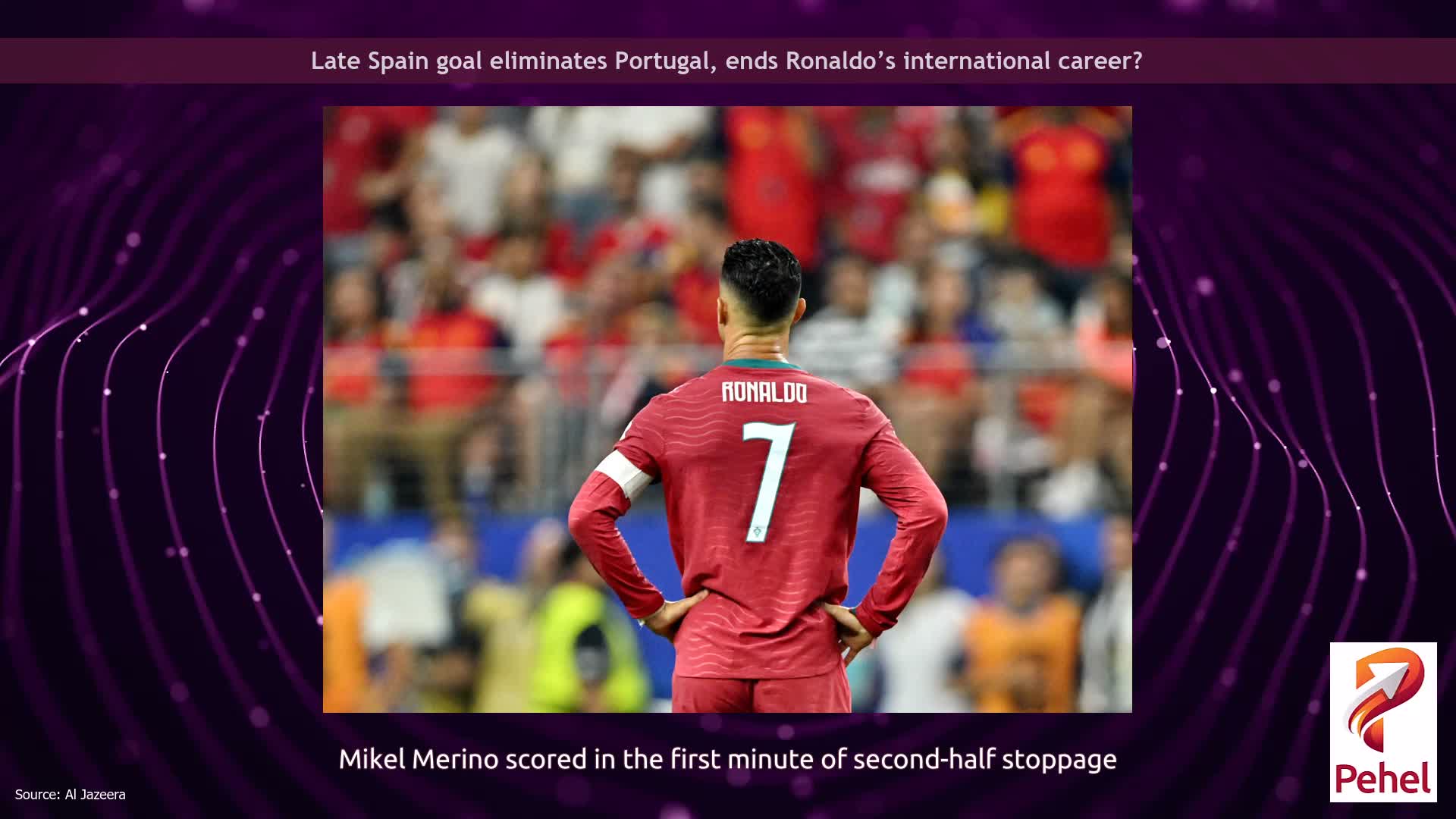 Late Spain goal eliminates Portugal, ends Ronaldo’s international career?