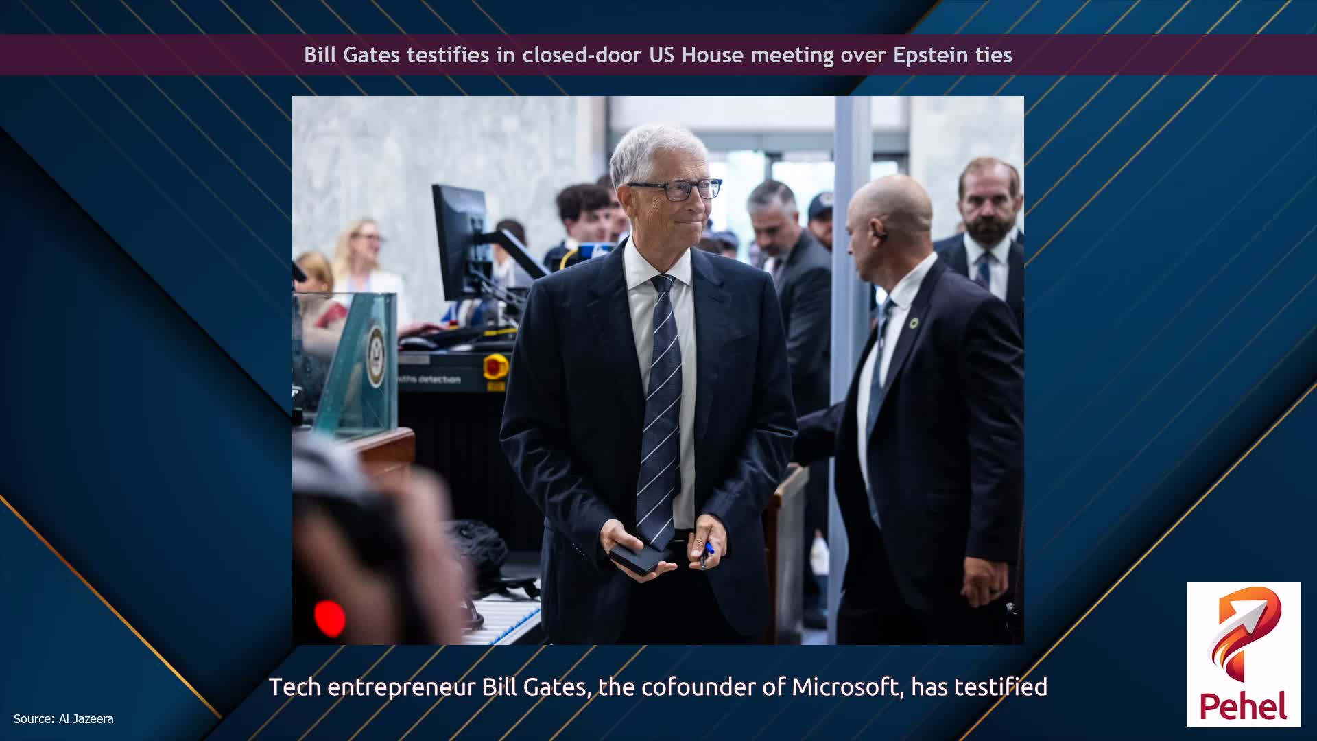 Bill Gates testifies in closed-door US House meeting over Epstein ties