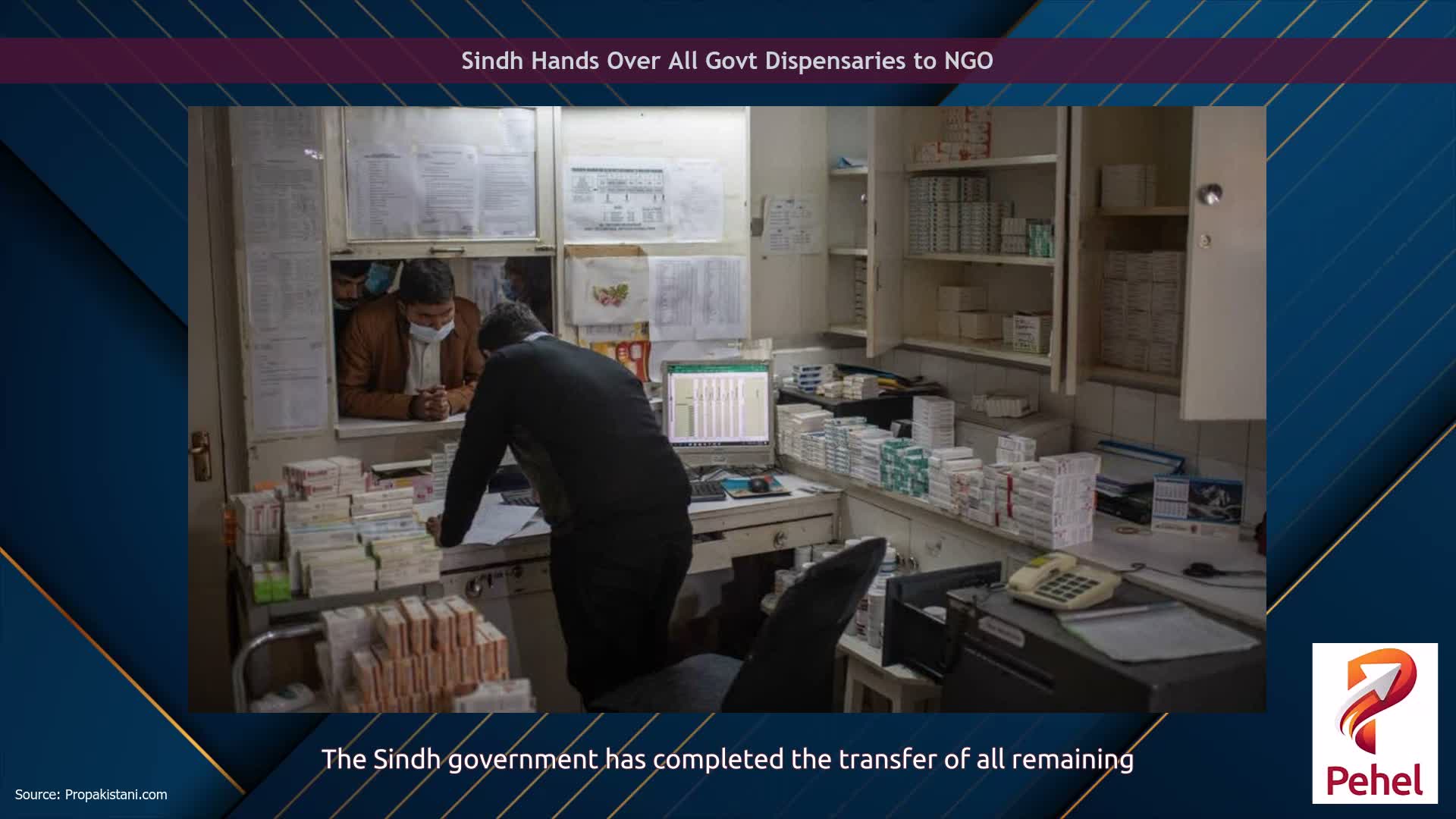 Sindh Hands Over All Govt Dispensaries to NGO