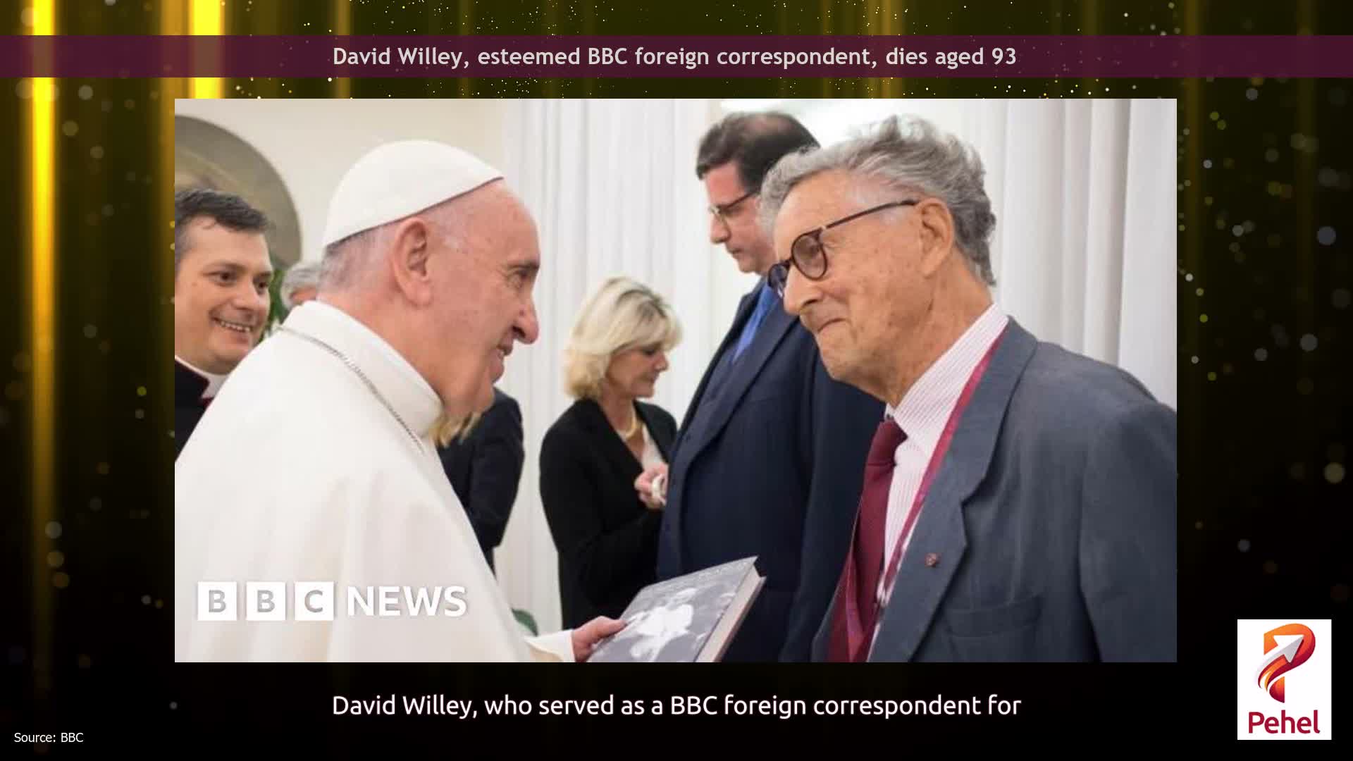 David Willey, esteemed BBC foreign correspondent, dies aged 93