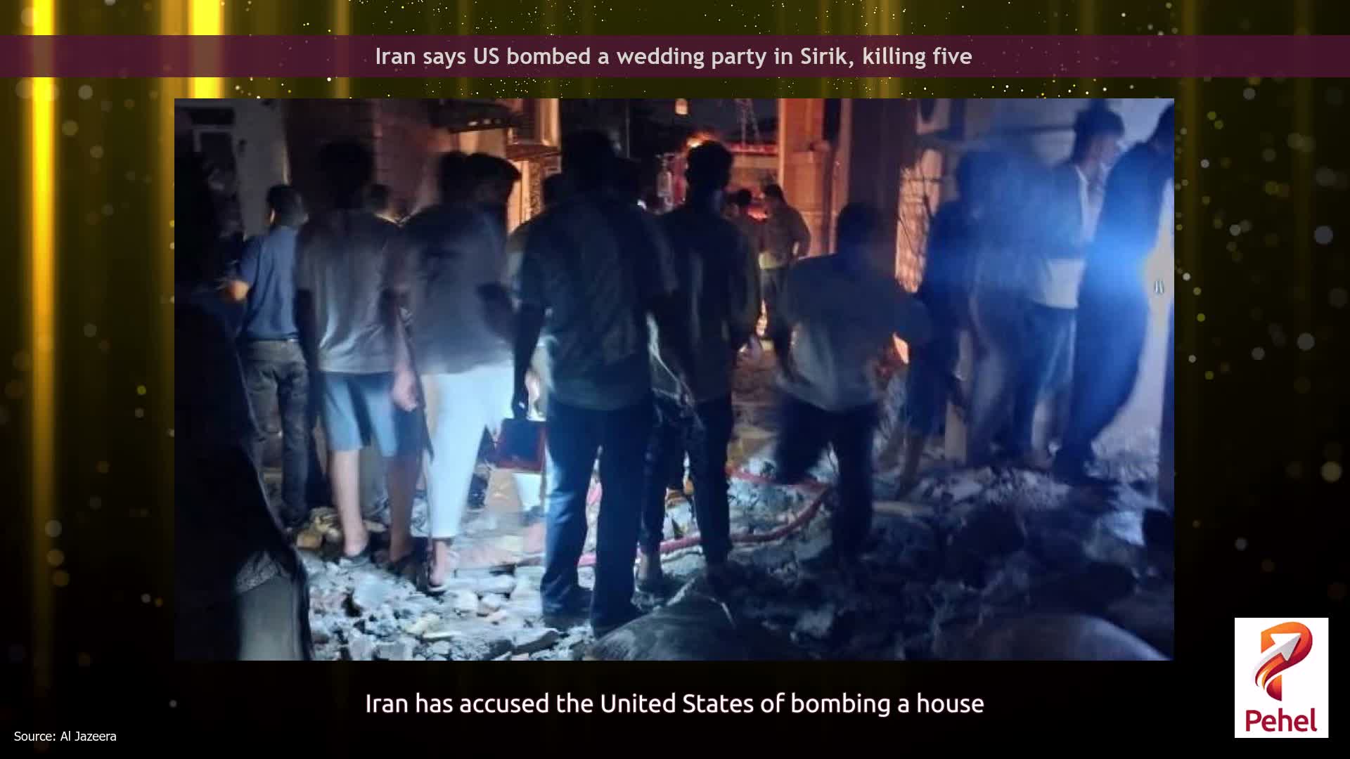 Iran says US bombed a wedding party in Sirik, killing five