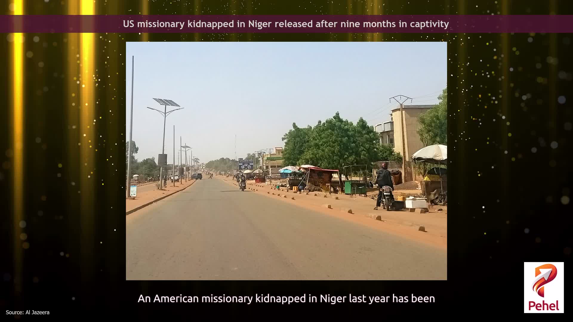 US missionary kidnapped in Niger released after nine months in captivity