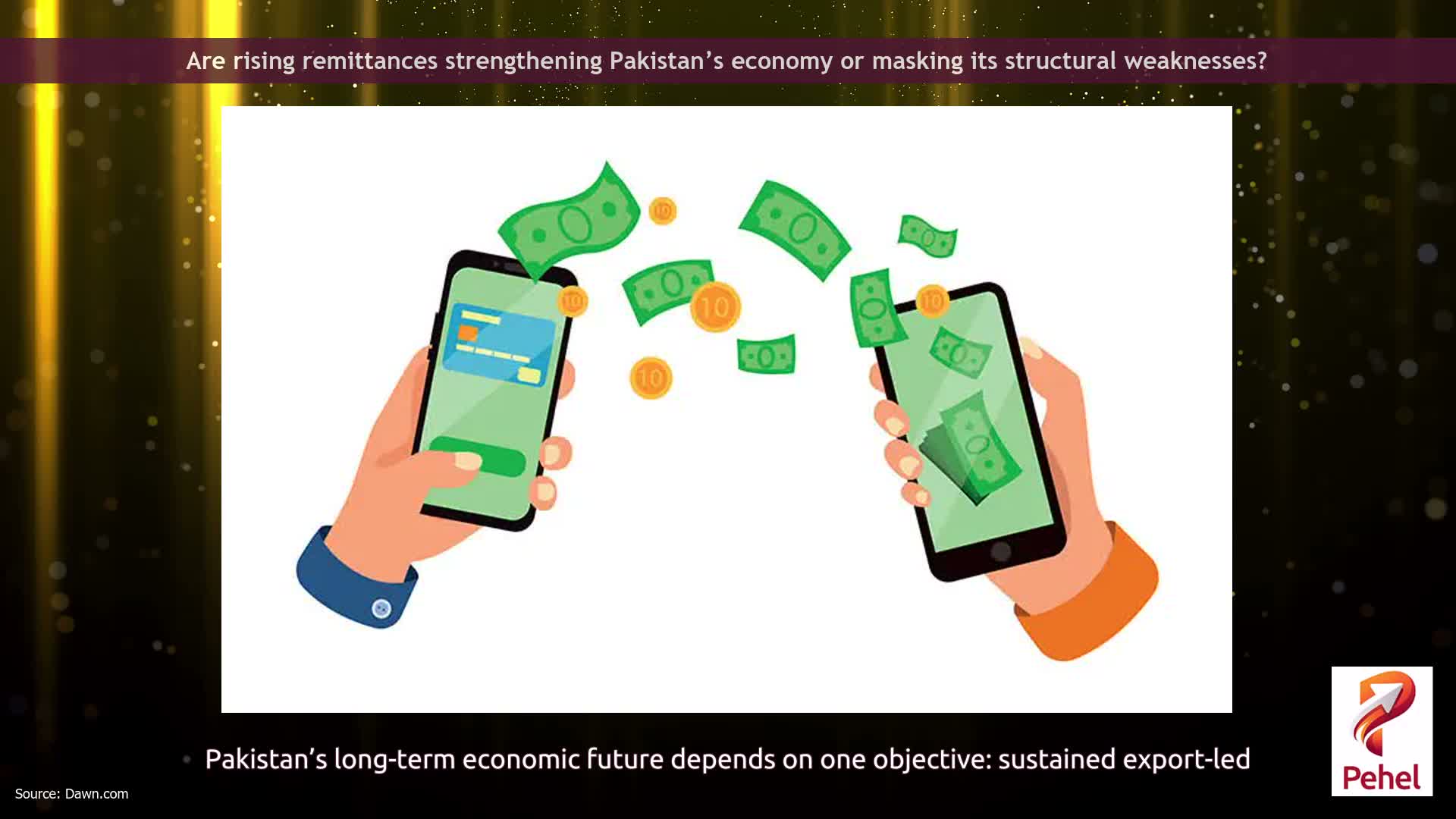 Are rising remittances strengthening Pakistan’s economy or masking its structural weaknesses?
