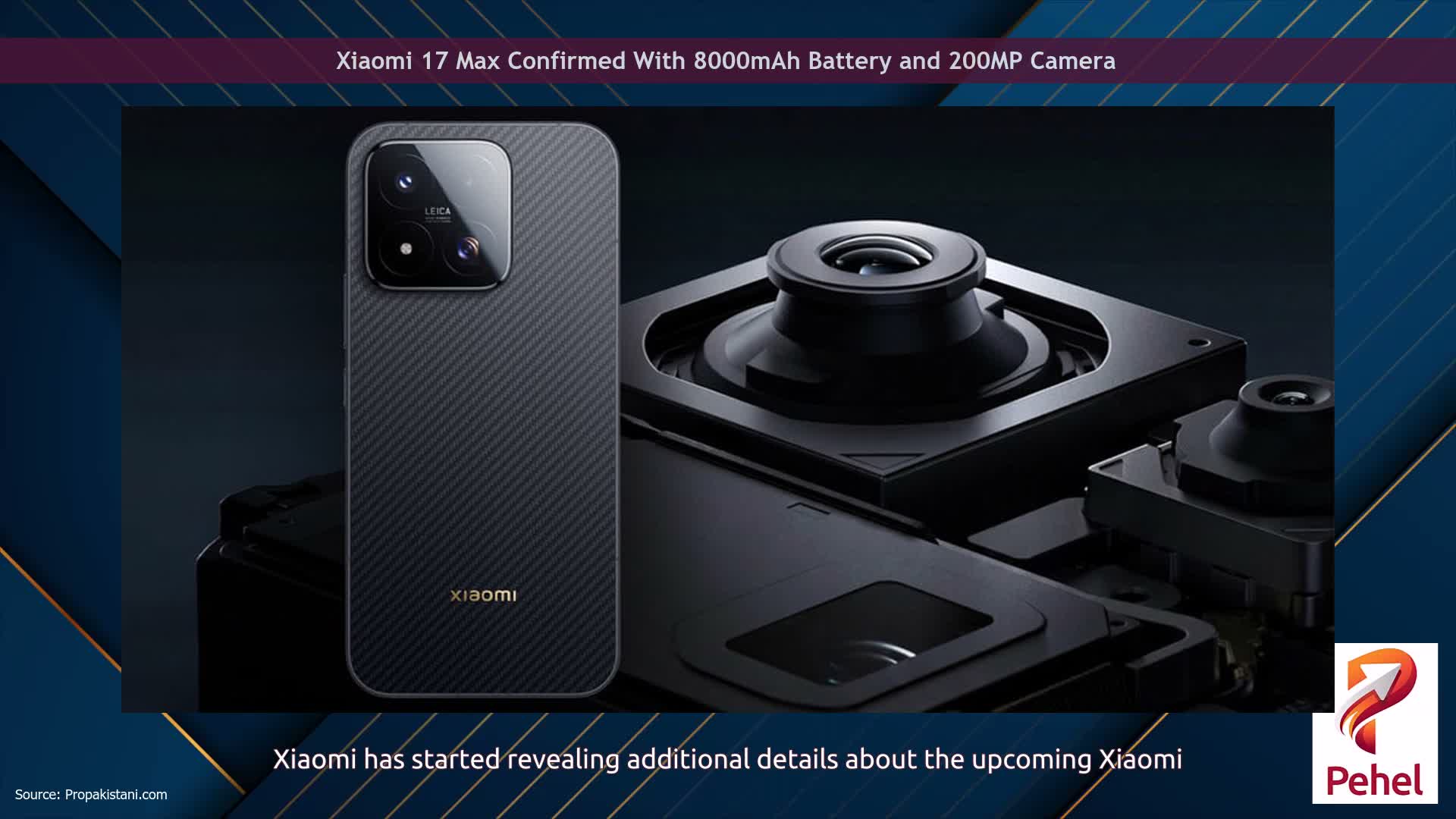Xiaomi 17 Max Confirmed With 8000mAh Battery and 200MP Camera