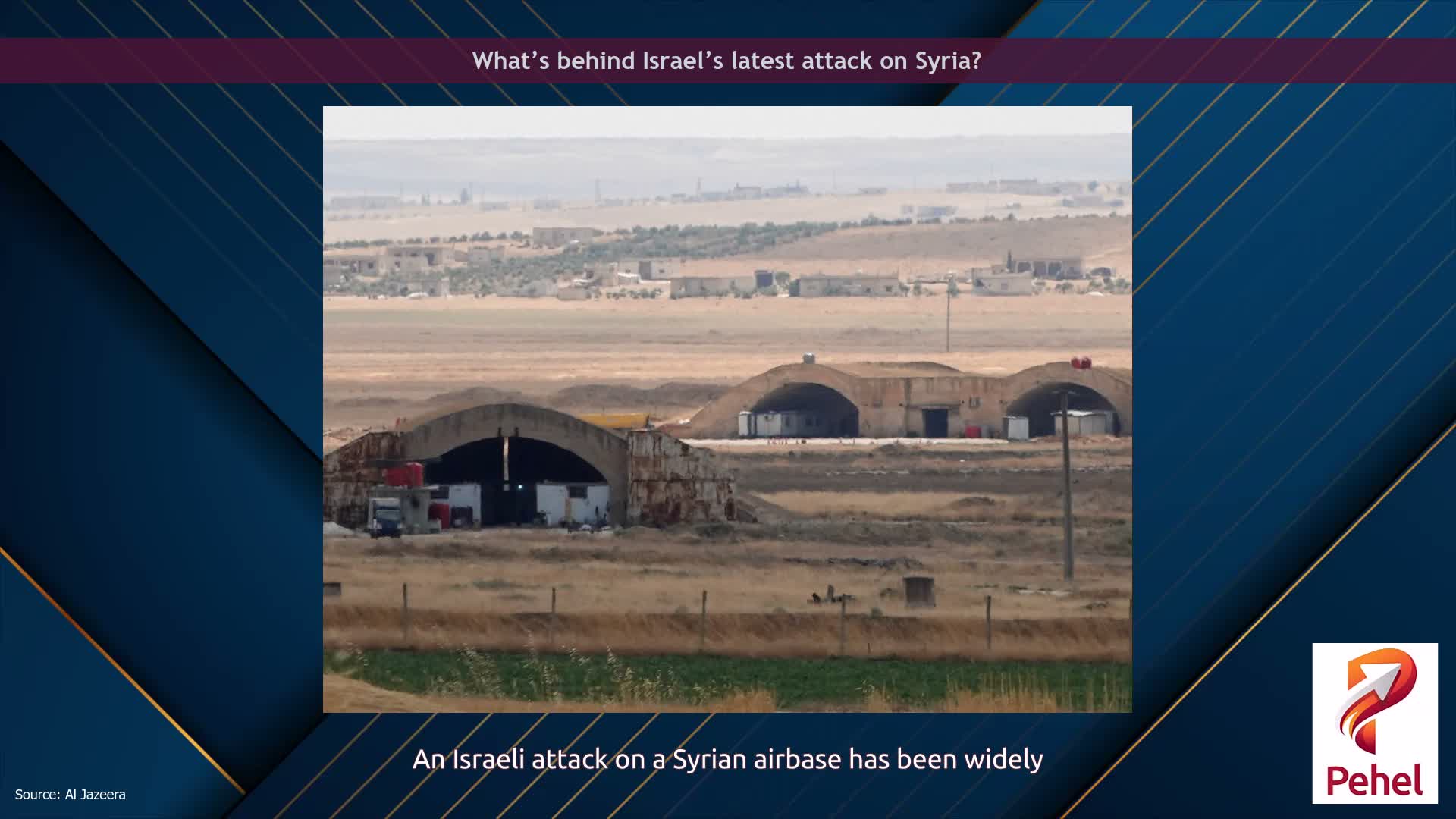 What’s behind Israel’s latest attack on Syria?