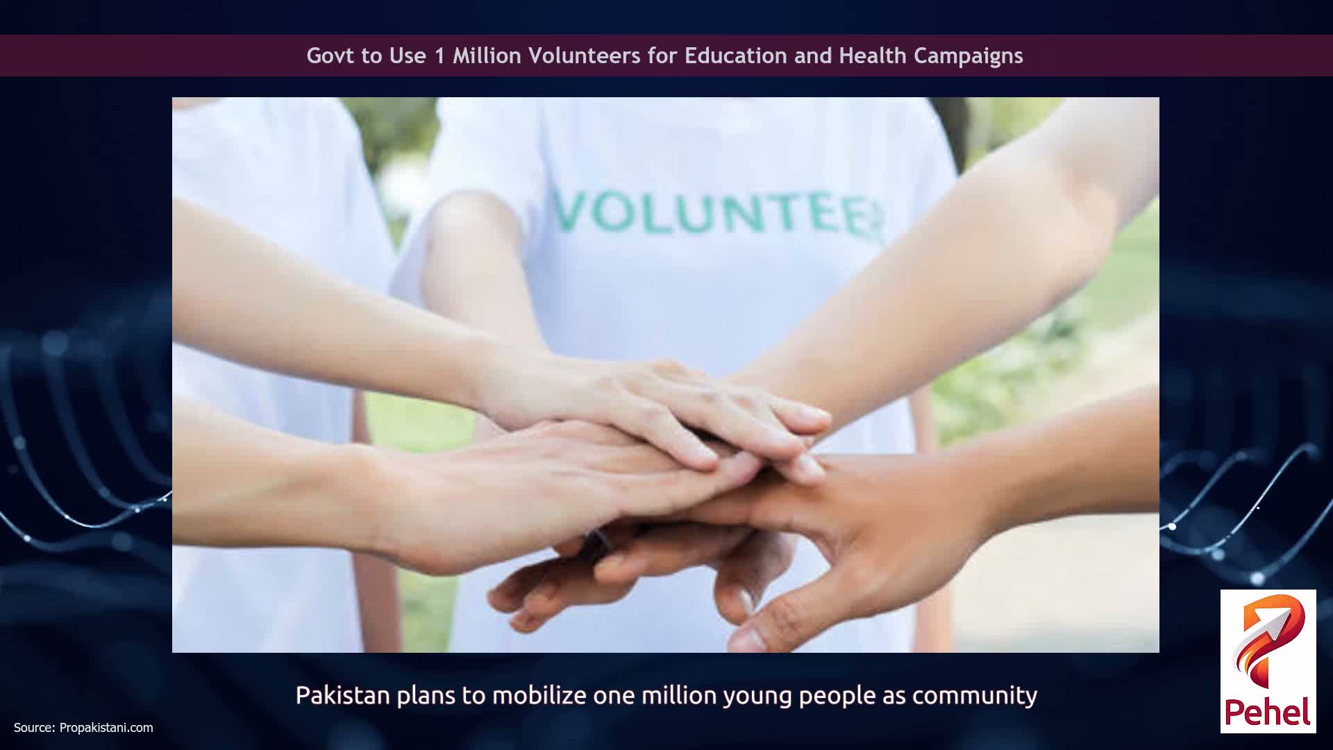 Govt to Use 1 Million Volunteers for Education and Health Campaigns