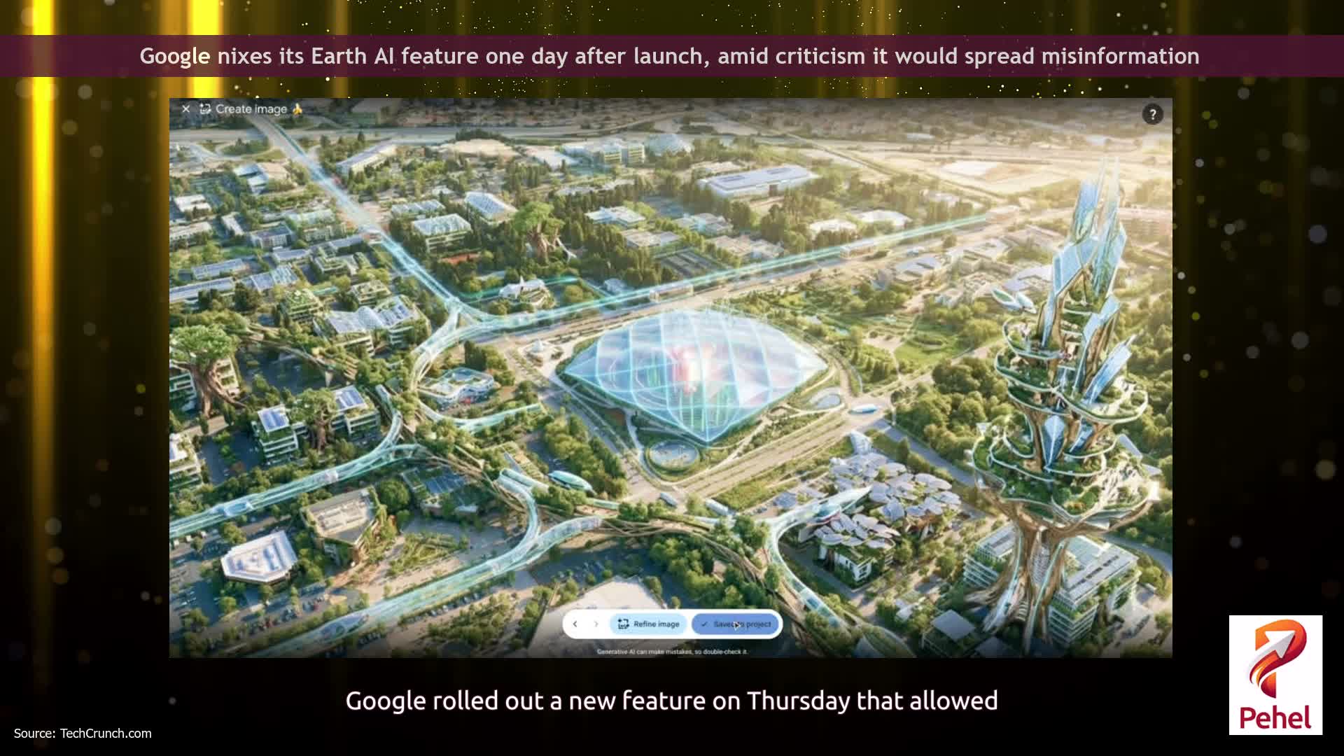 Google nixes its Earth AI feature one day after launch, amid criticism it would spread misinformation