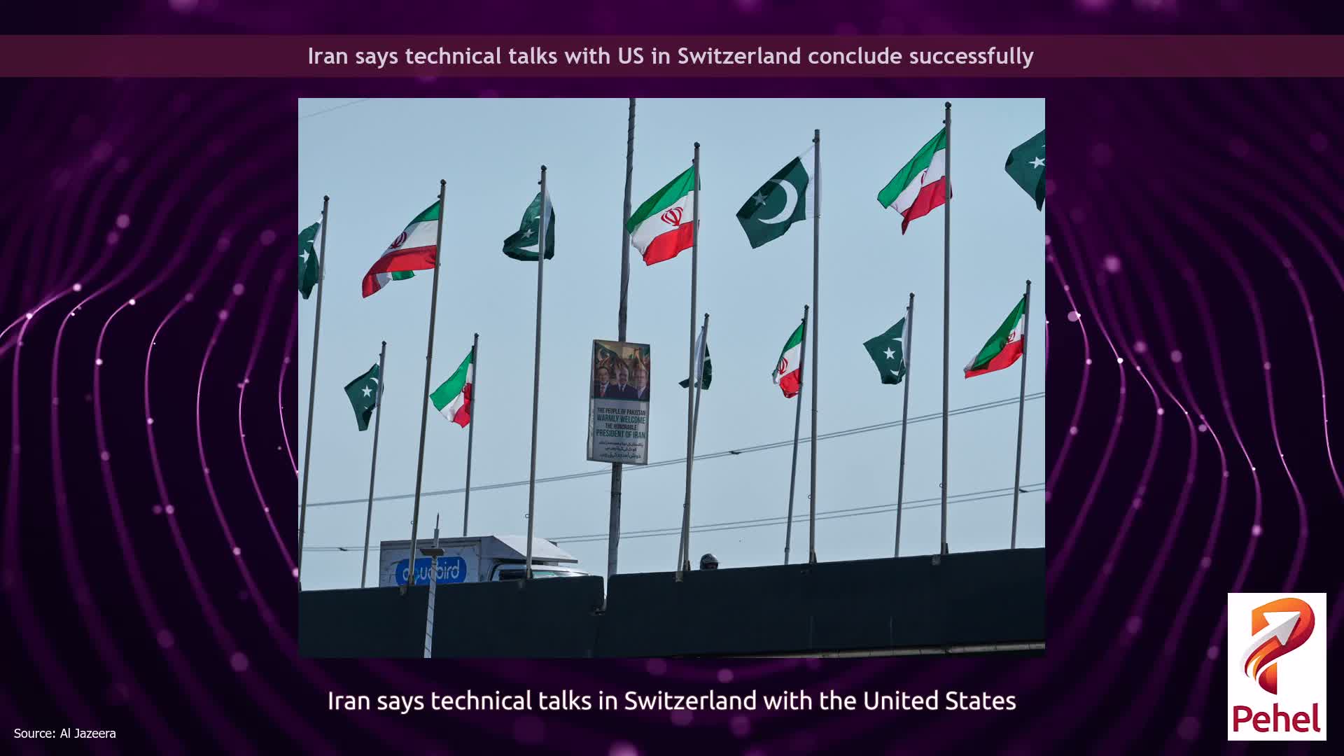 Iran says technical talks with US in Switzerland conclude successfully