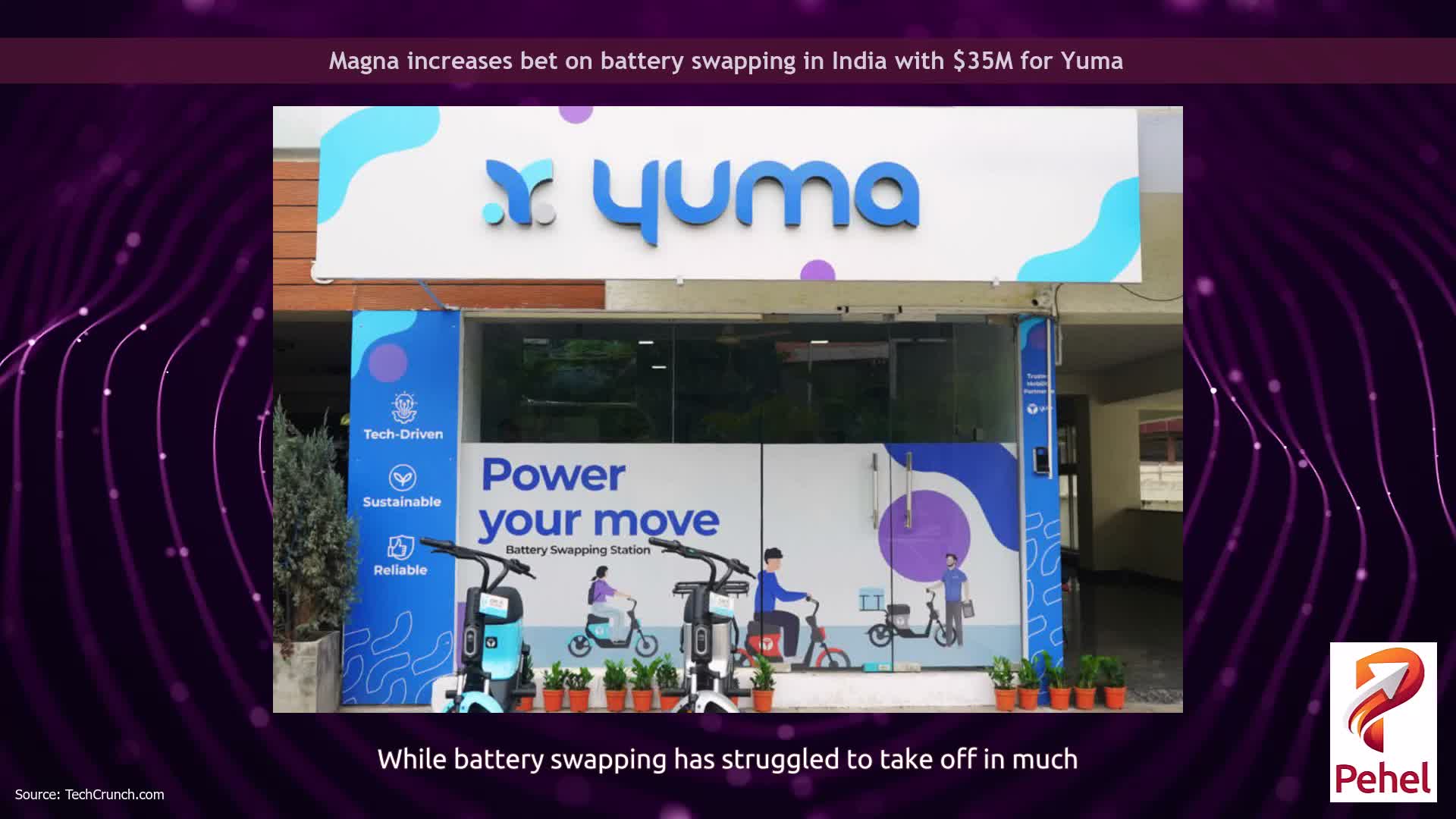 Magna increases bet on battery swapping in India with $35M for Yuma