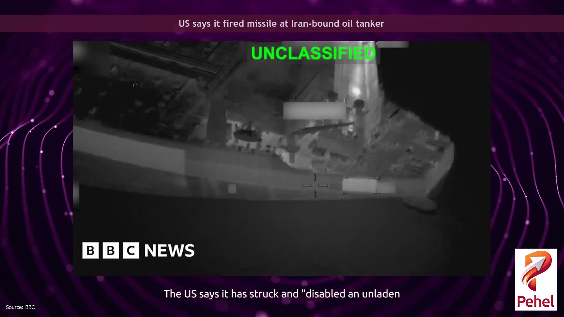 US says it fired missile at Iran-bound oil tanker