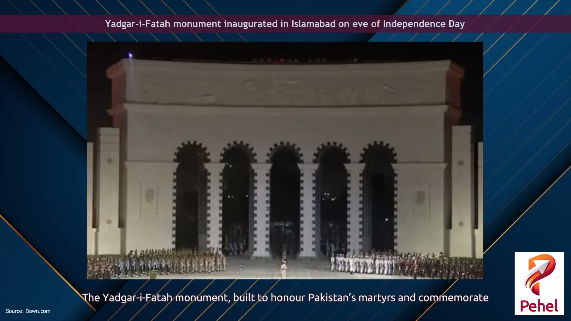 Yadgar-i-Fatah monument inaugurated in Islamabad on eve of Independence Day