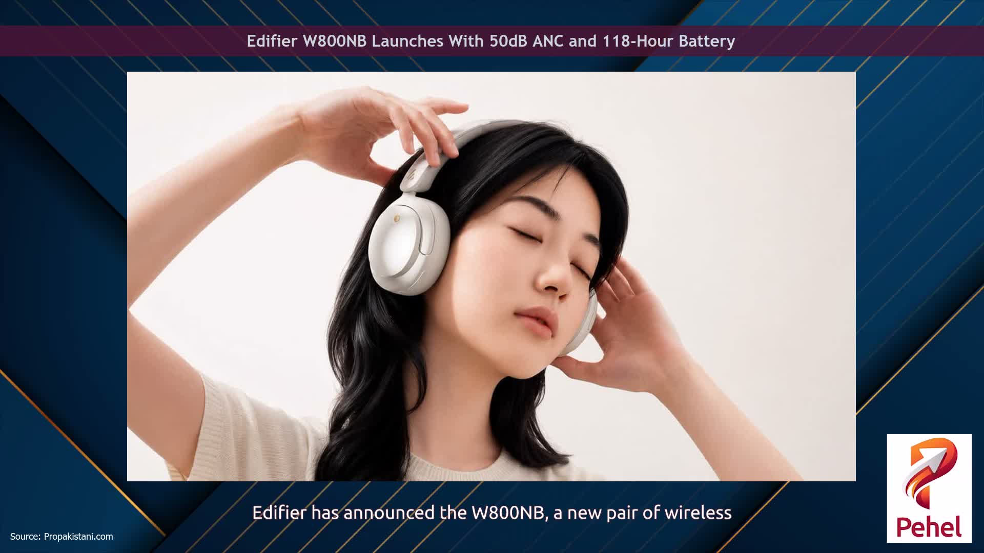 Edifier W800NB Launches With 50dB ANC and 118-Hour Battery