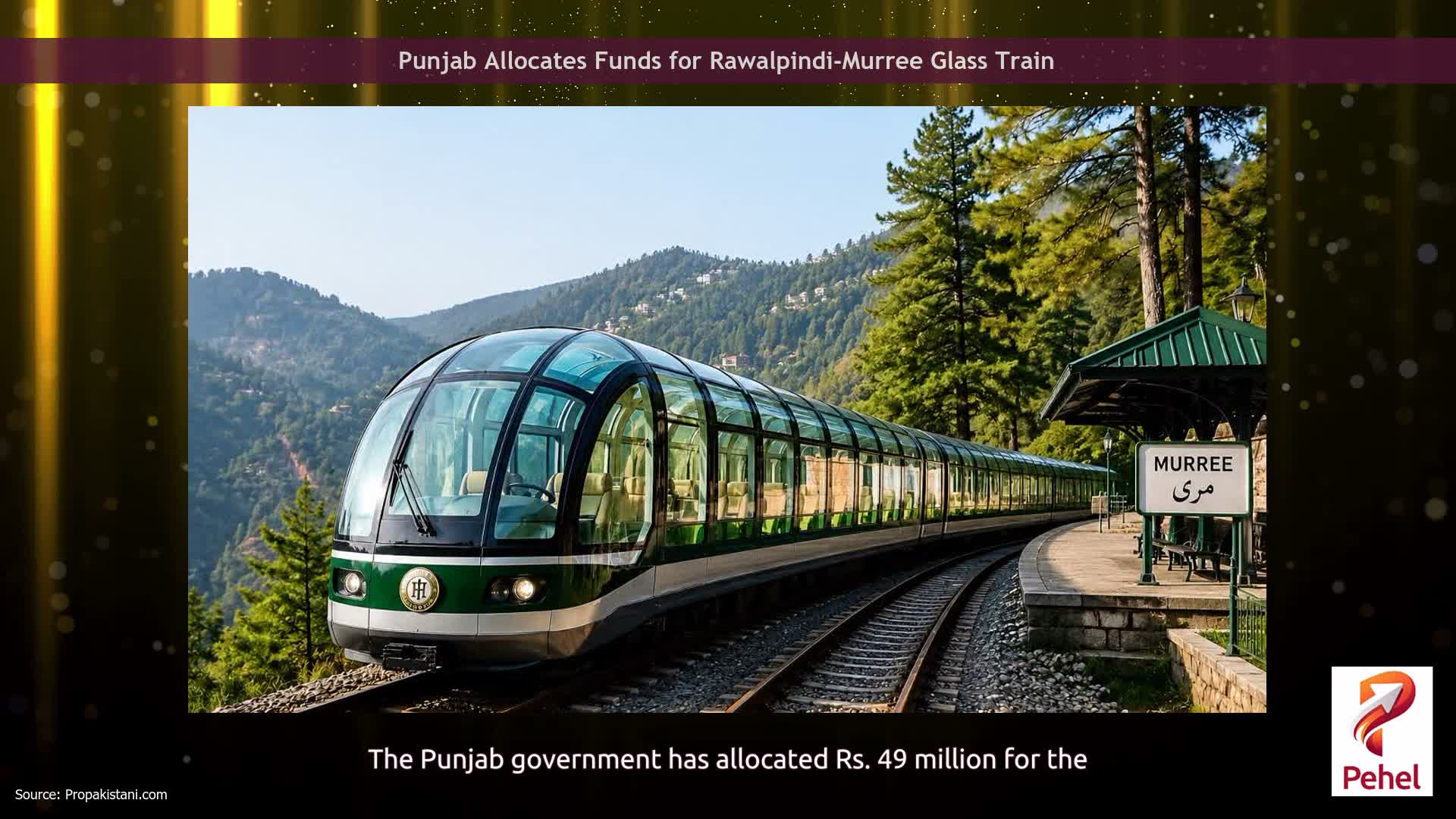 Punjab Allocates Funds for Rawalpindi-Murree Glass Train
