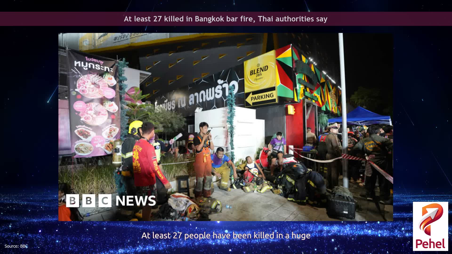 At least 27 killed in Bangkok bar fire, Thai authorities say
