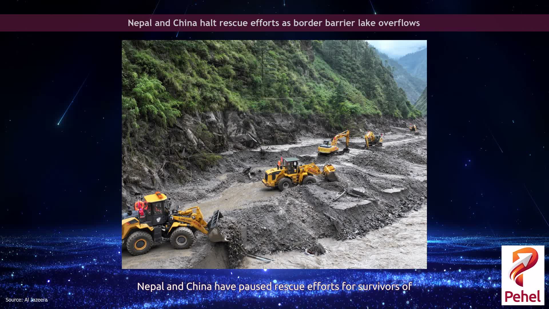 Nepal and China halt rescue efforts as border barrier lake overflows