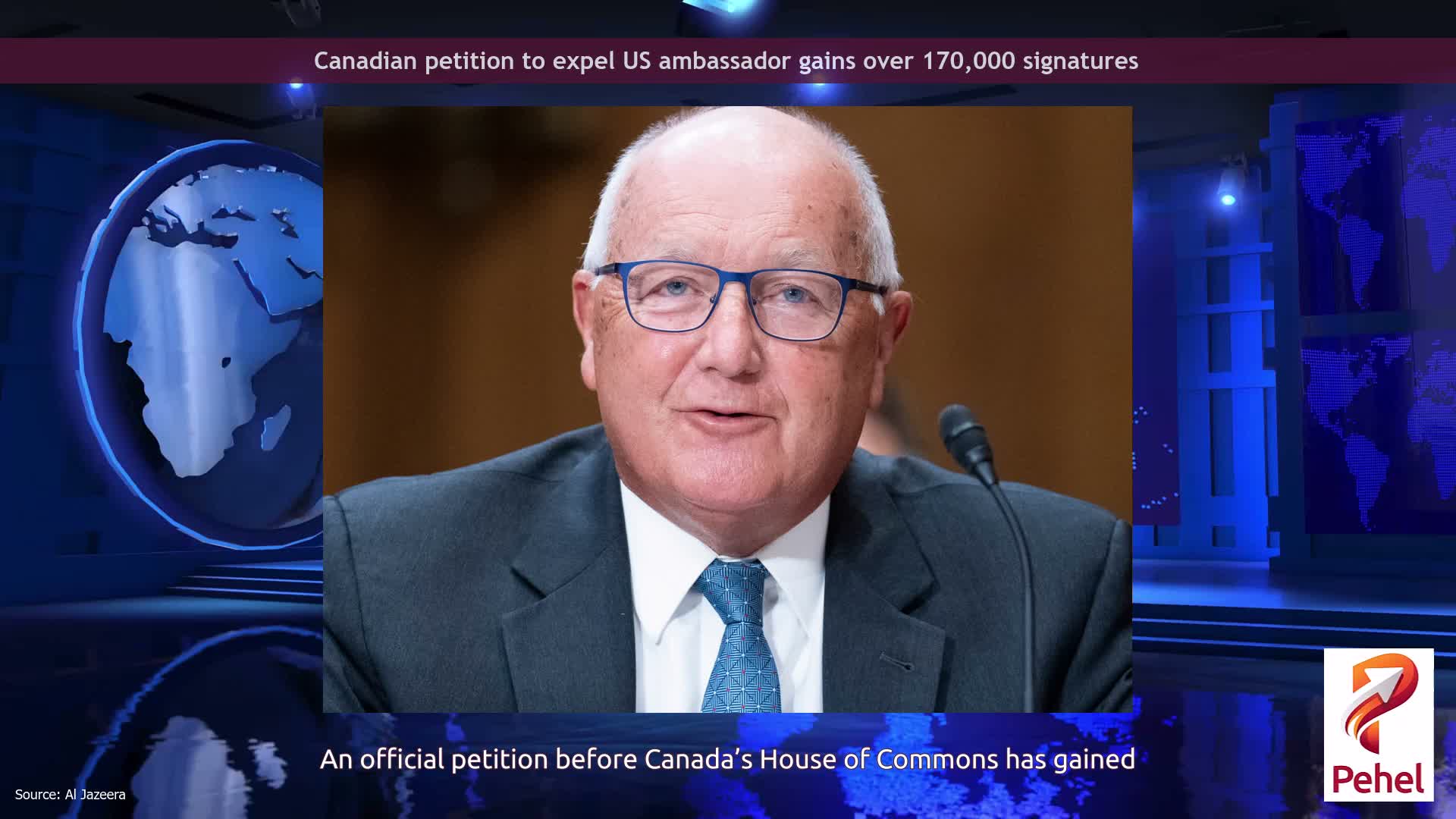 Canadian petition to expel US ambassador gains over 170,000 signatures