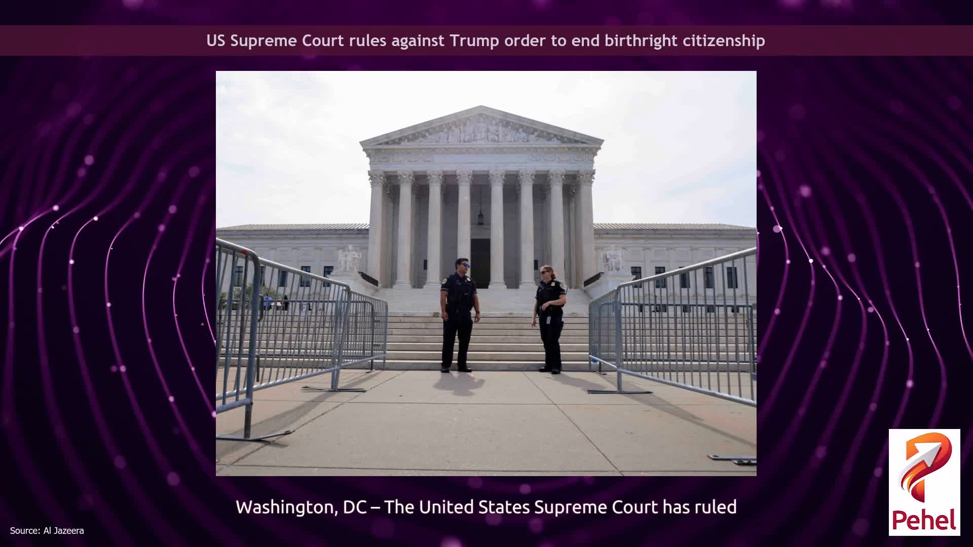 US Supreme Court rules against Trump order to end birthright citizenship
