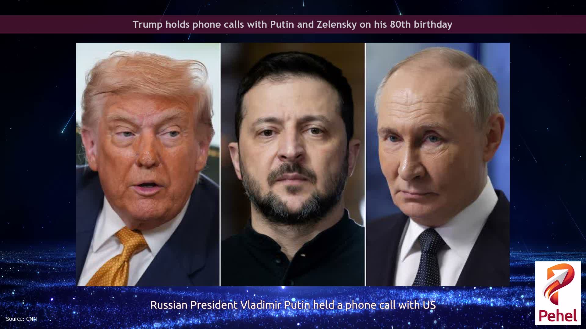 Trump holds phone calls with Putin and Zelensky on his 80th birthday