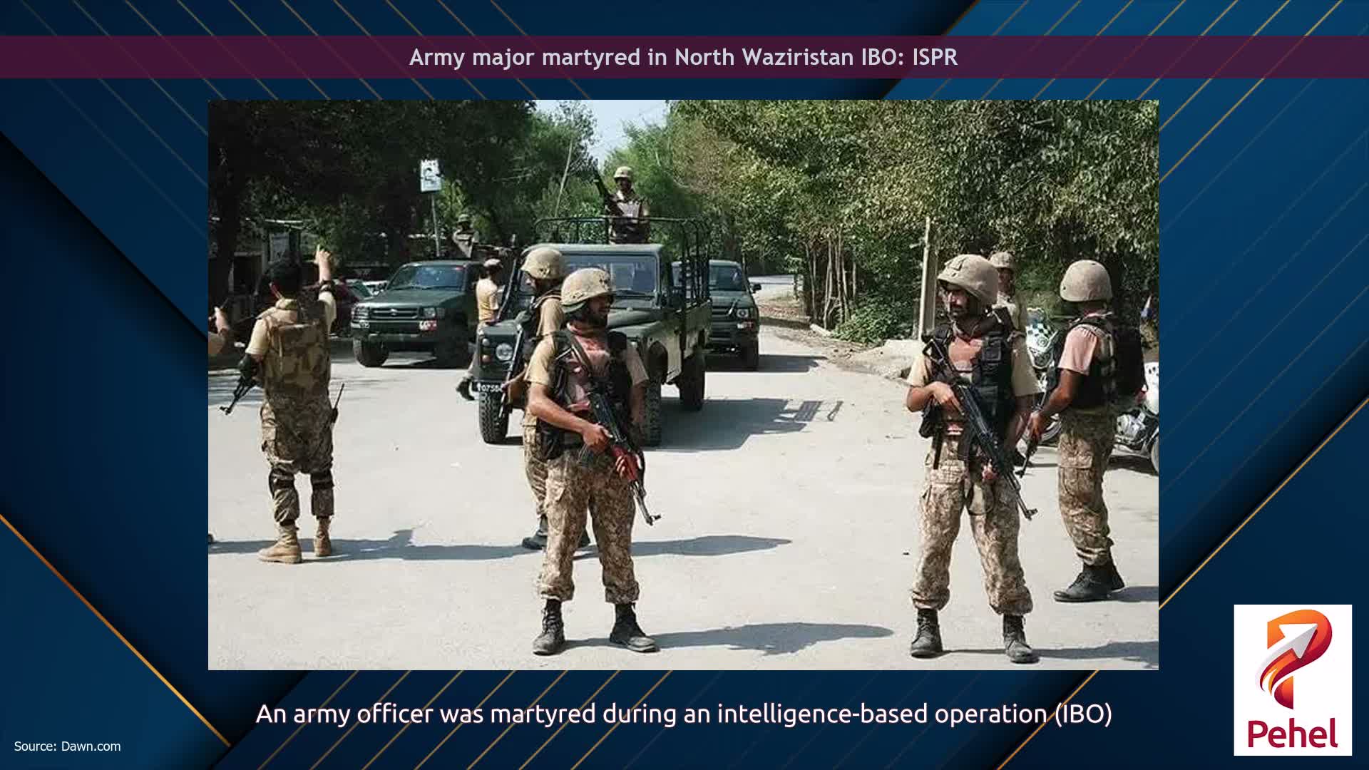 Army major martyred in North Waziristan IBO: ISPR