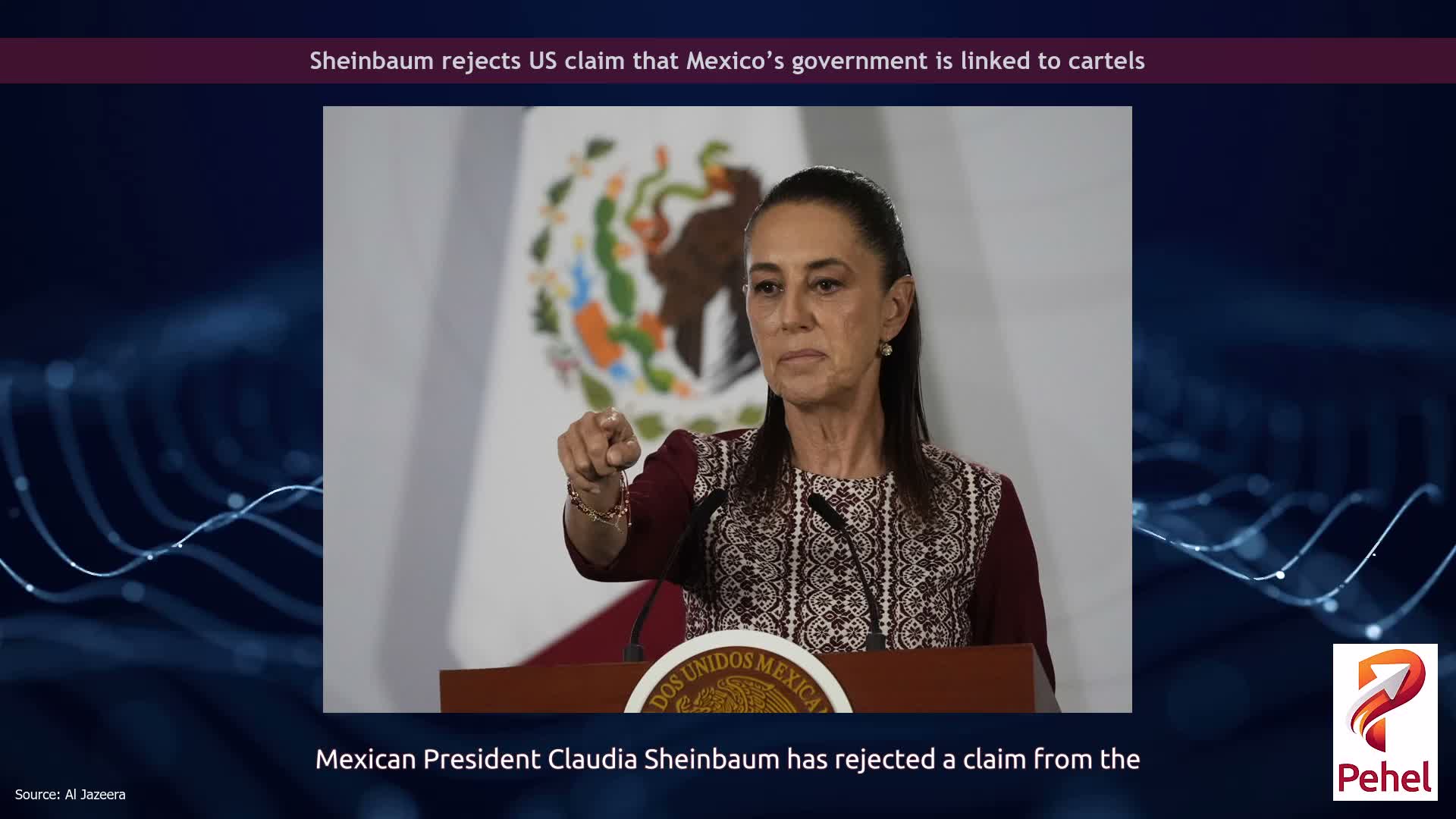 Sheinbaum rejects US claim that Mexico’s government is linked to cartels